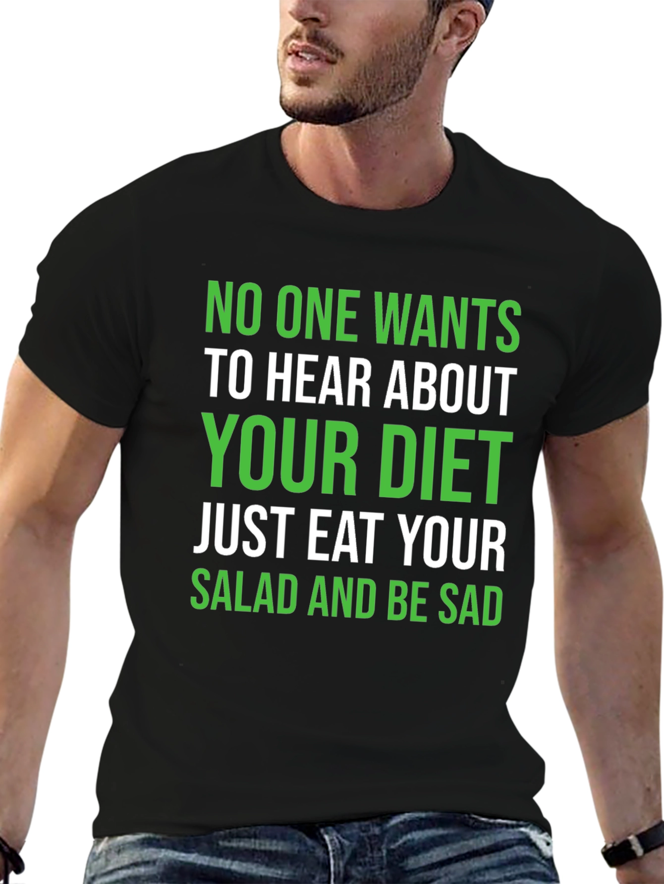 Black Diet Humor T-Shirt - Eat Your Salad and Be Sad view 6