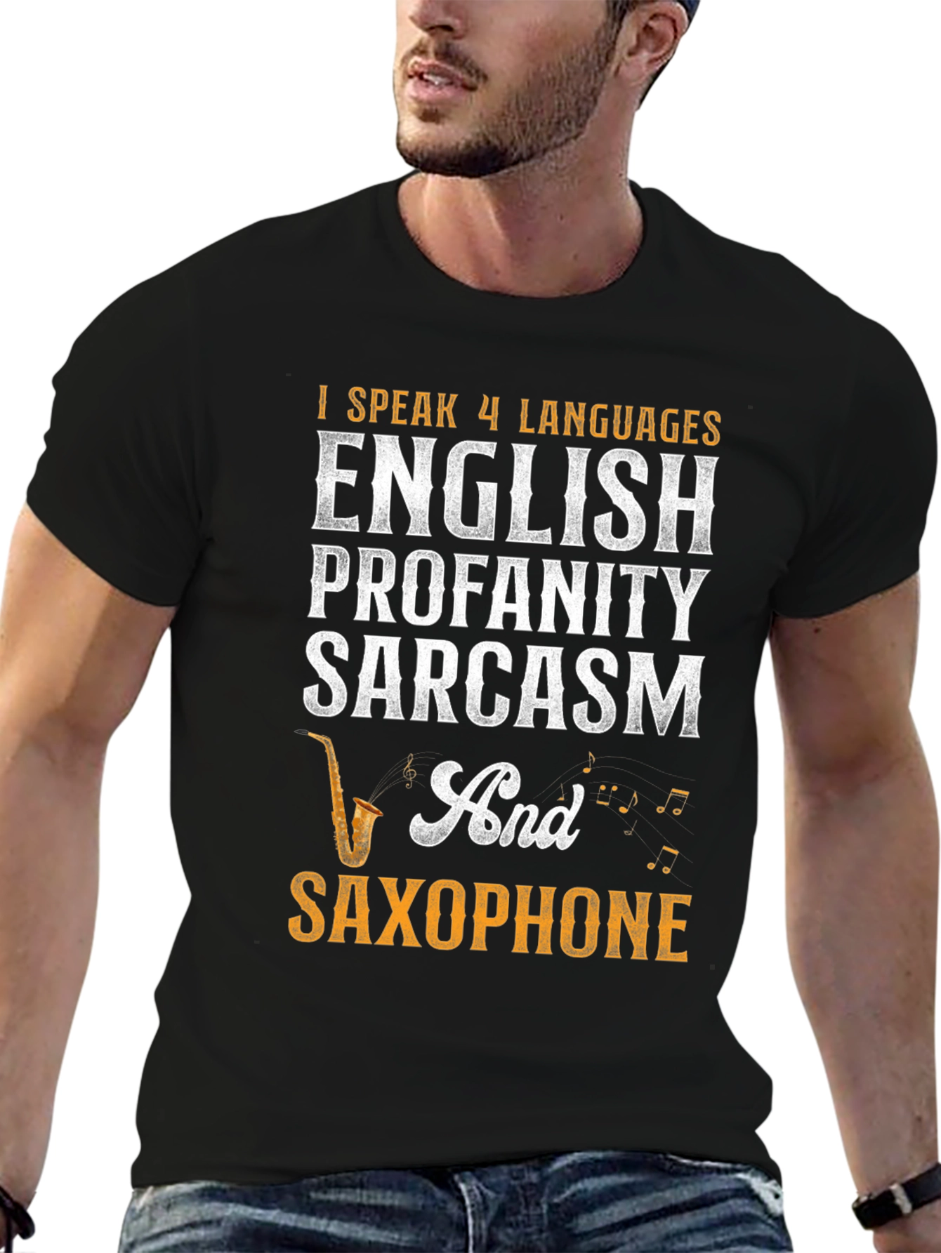 I Speak 4 Languages Funny Saxophone T-Shirt - 6
