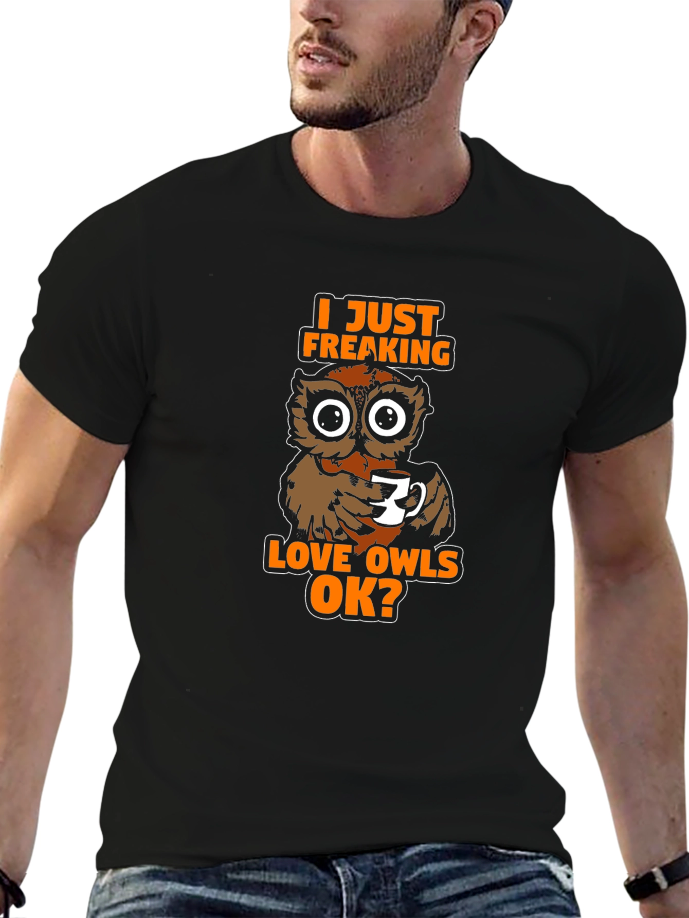 Black I Just Freaking Love Owls OK? T-Shirt view 6