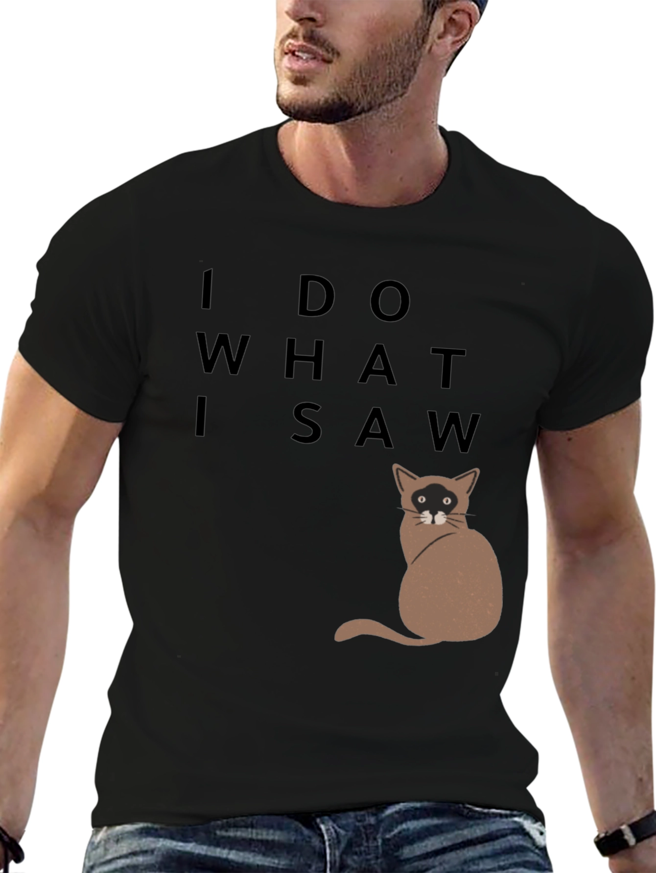 Black I Do What I Saw Cat T-Shirt view 6