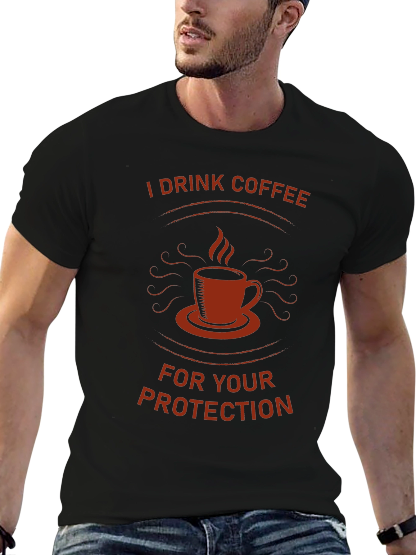 Black I Drink Coffee For Your Protection T-Shirt view 6