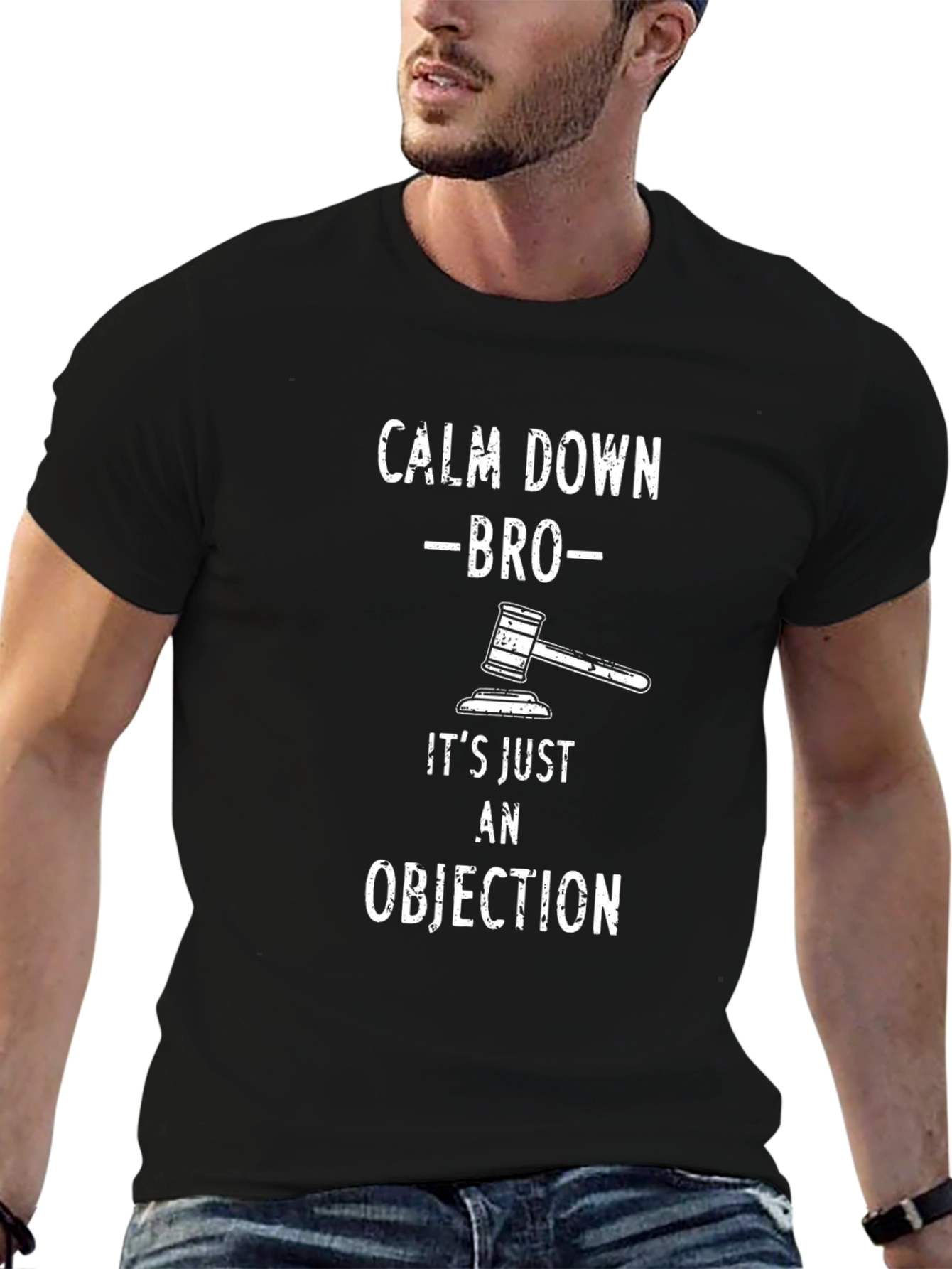 Black Calm Down Bro Objection T-Shirt view 6
