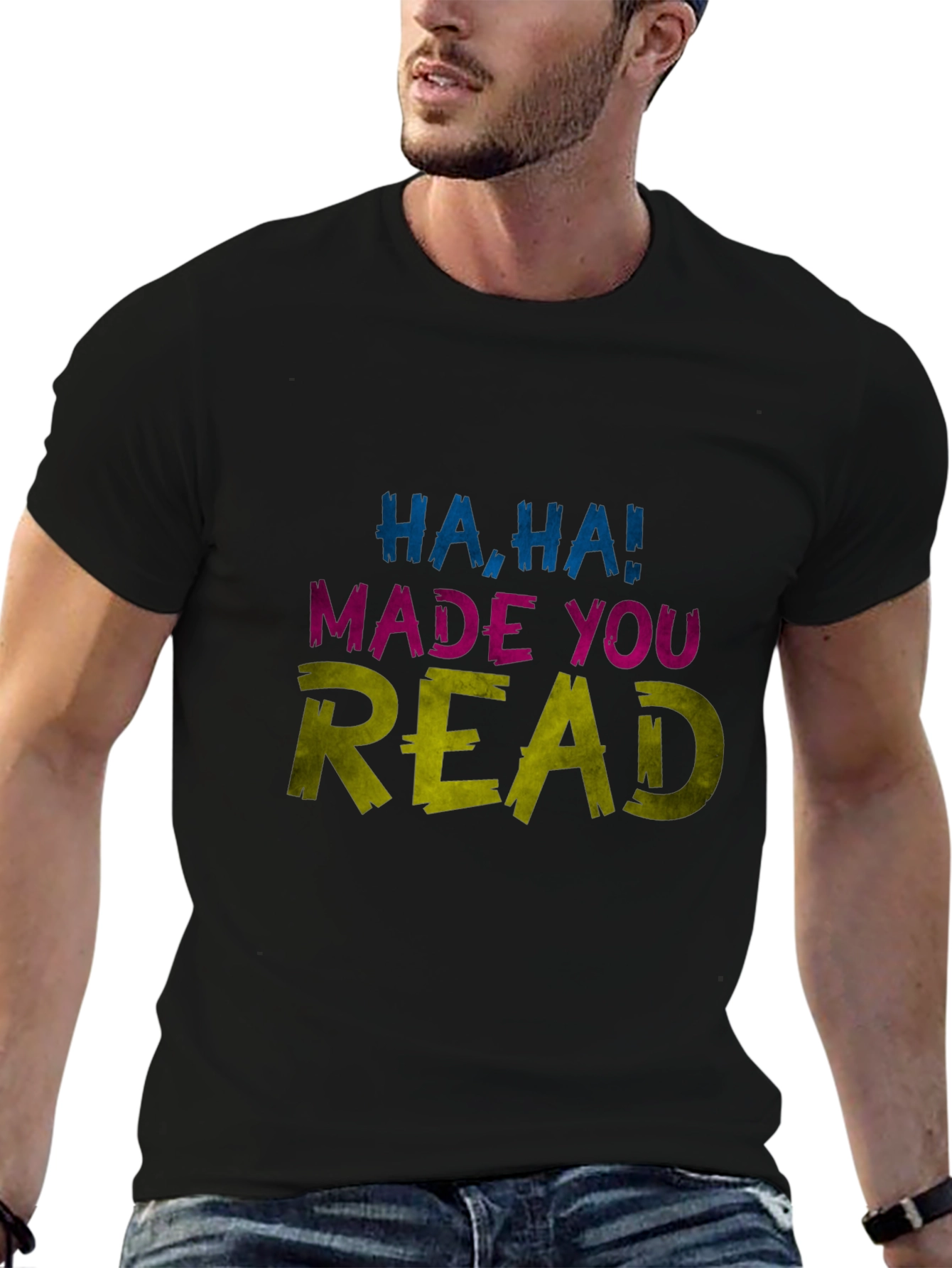 Black Funny Haha Made You Read Novelty Graphic Tee view 6