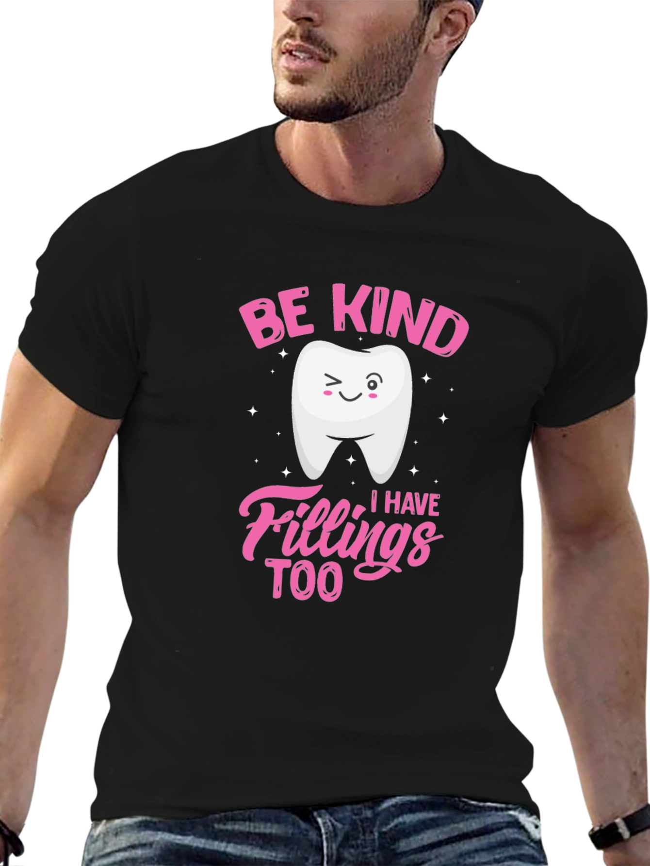 Black Be Kind I Have Fillings Too T-Shirt view 6