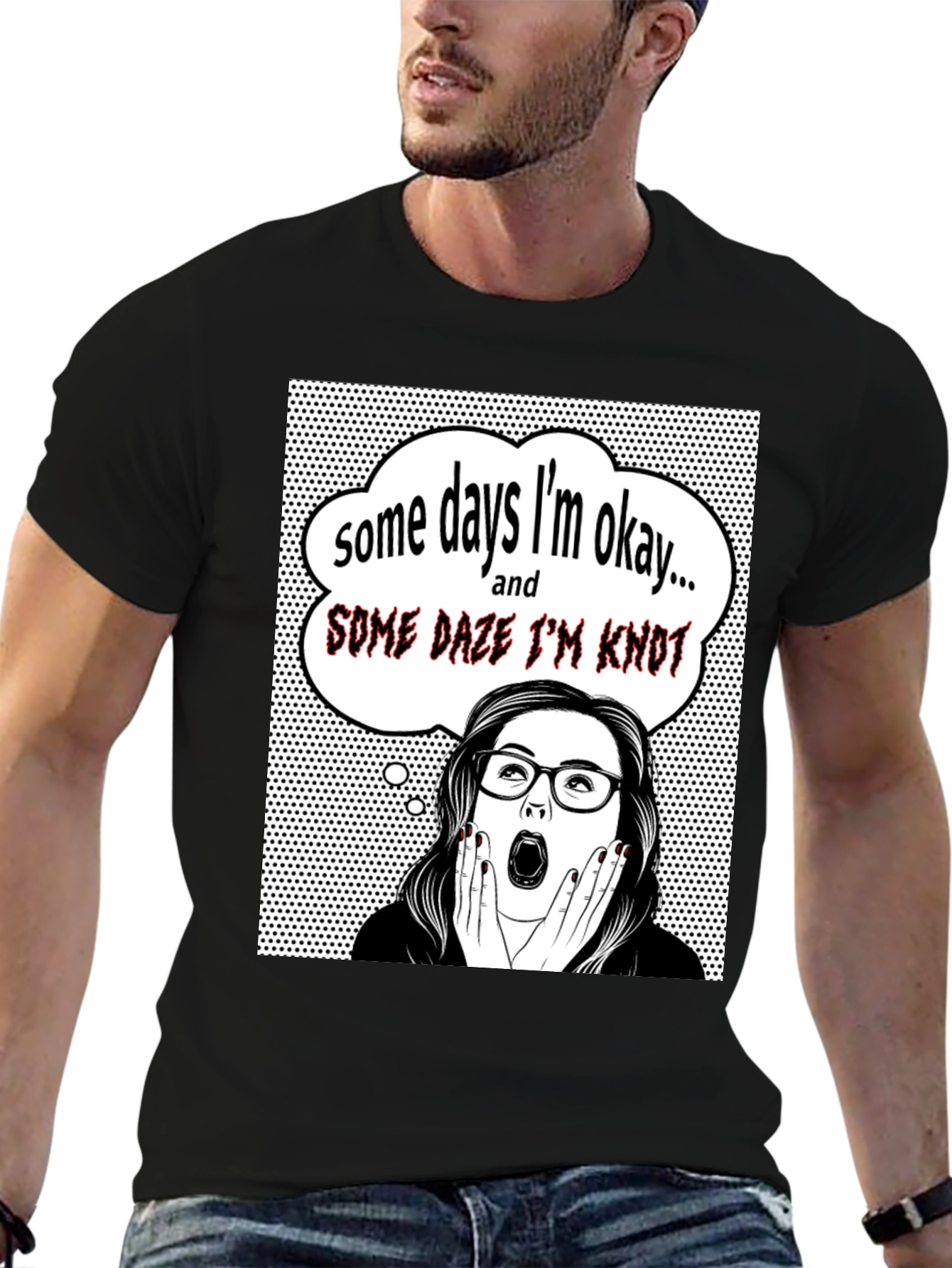 Black Funny "Some Days I'm Okay" Graphic Tee view 6