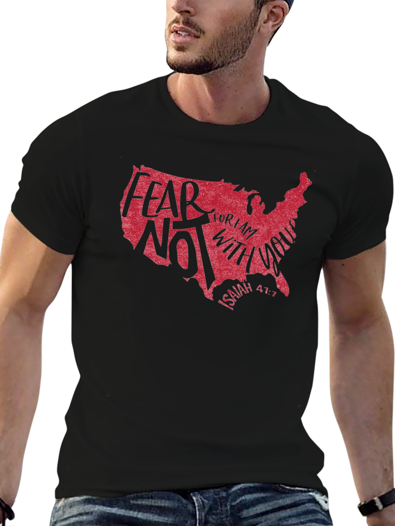 Black Fear Not Isaiah 41:1 T-Shirt - USA Map Graphic view 6