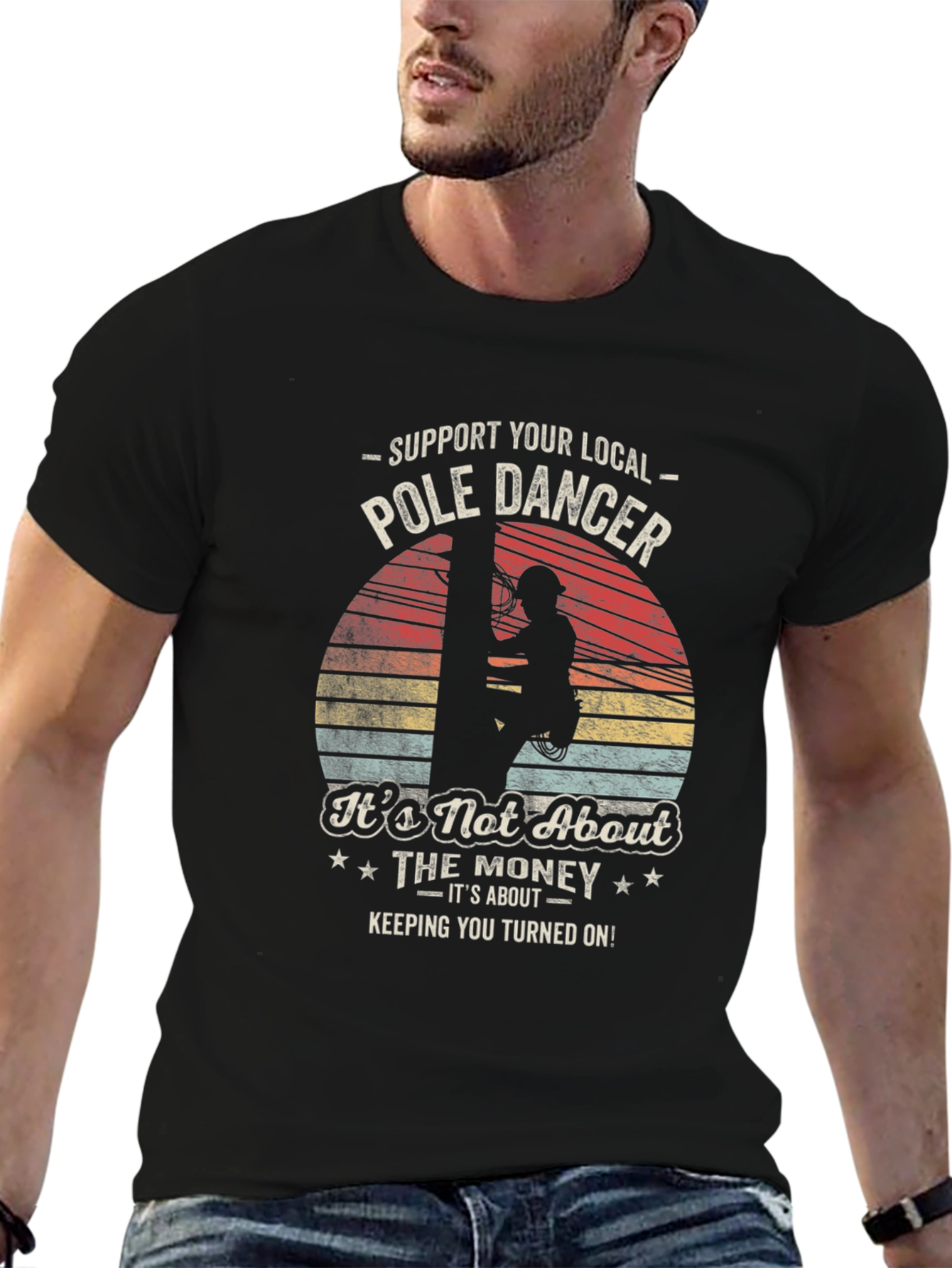 Black Support Your Local Pole Dancer T-Shirt view 6