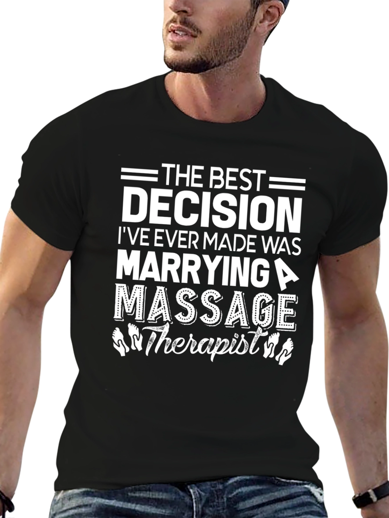 Black Best Decision Massage Therapist T-Shirt view 6