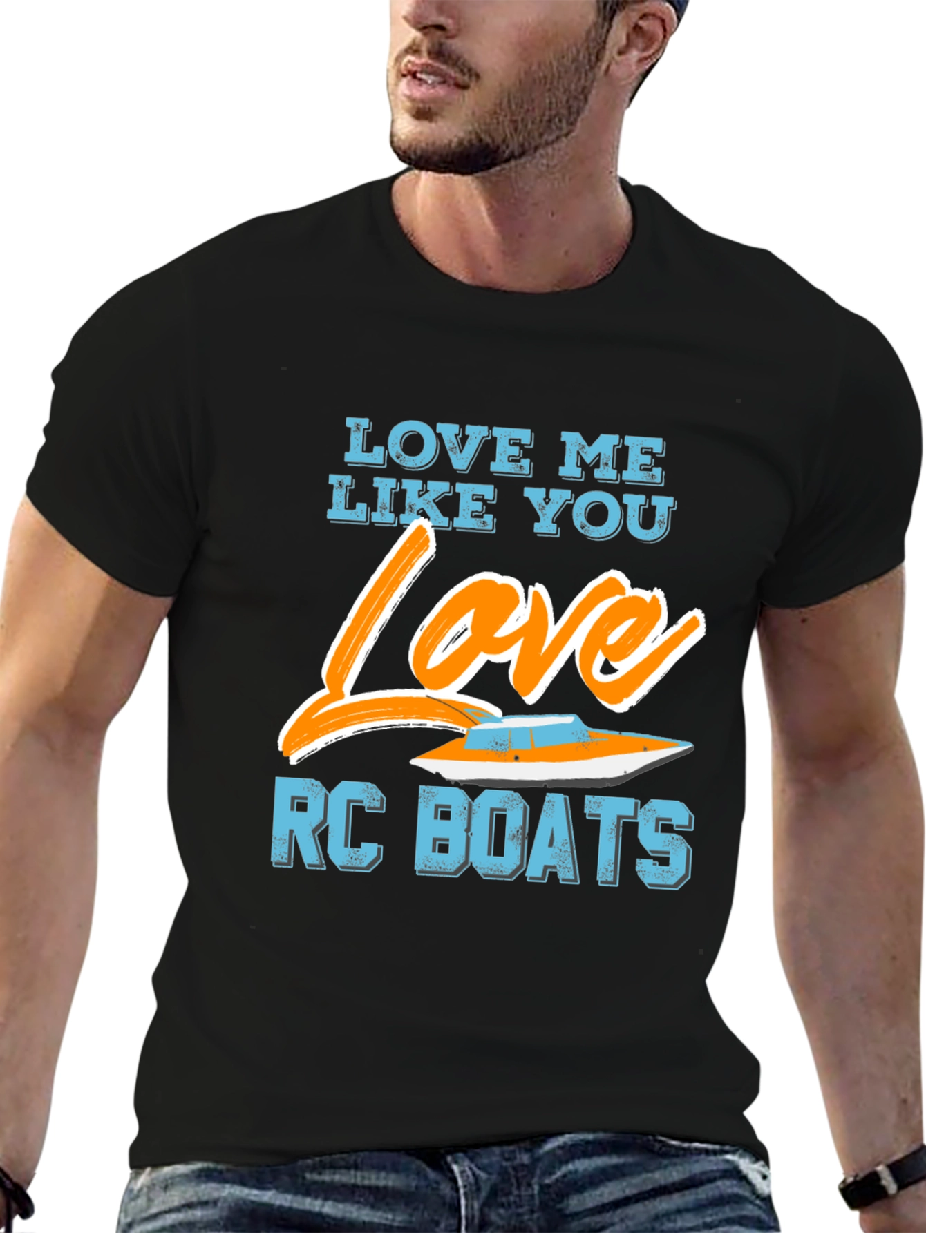 Black Love Me Like You Love RC Boats Graphic T-Shirt view 6