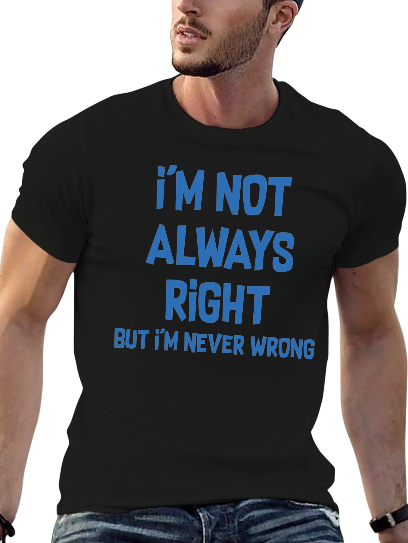 Black Funny Graphic Tee - I'm Not Always Right T-Shirt view 6