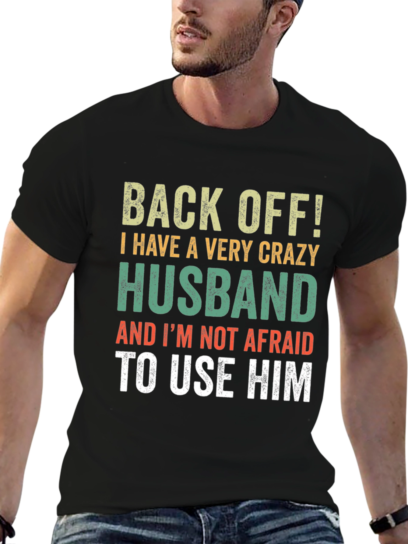 Black Crazy Husband T-Shirt: Back Off Slogan Tee view 6