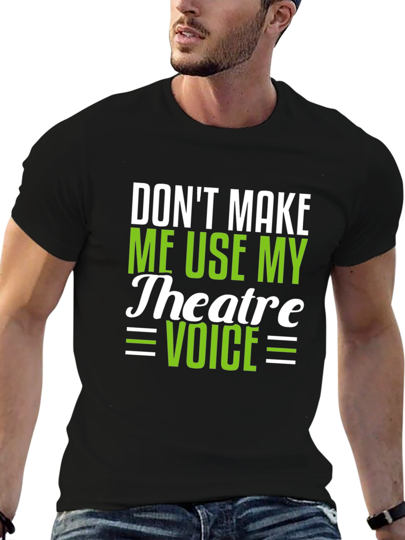 Black Theatre Voice T-Shirt - Funny Drama Actor Gift view 6