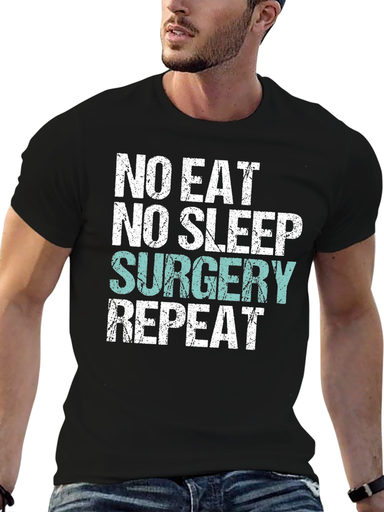 Black No Eat, No Sleep, Surgery, Repeat T-Shirt view 6