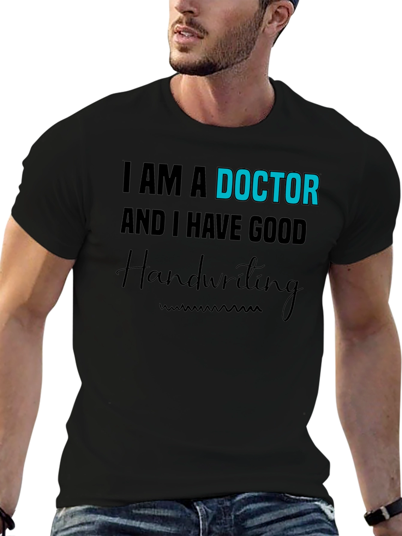 Black I am a Doctor Handwriting T-Shirt view 6