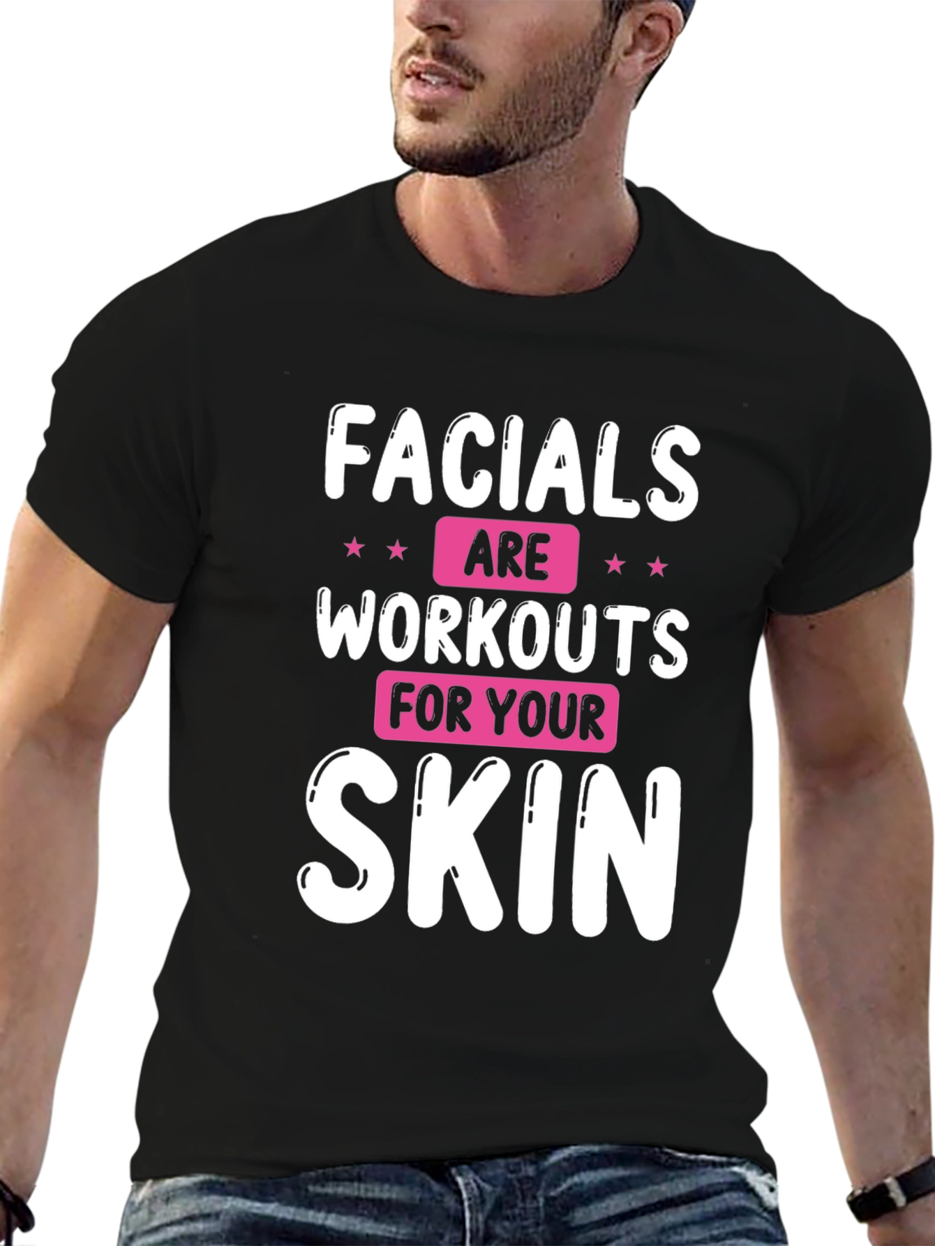 Black Facials are Workouts for Your Skin T-Shirt view 6
