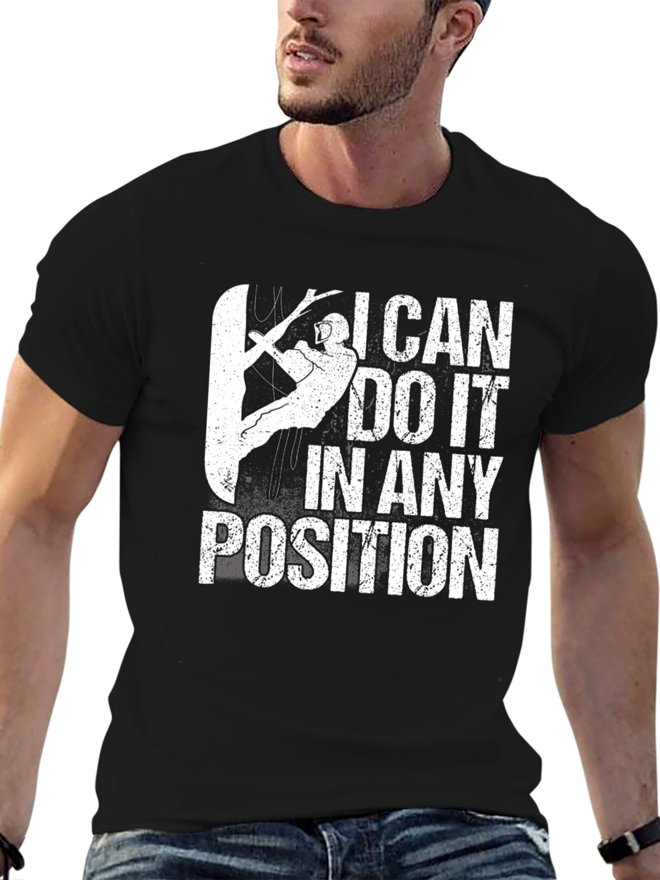 Black I Can Do It In Any Position T-Shirt view 6