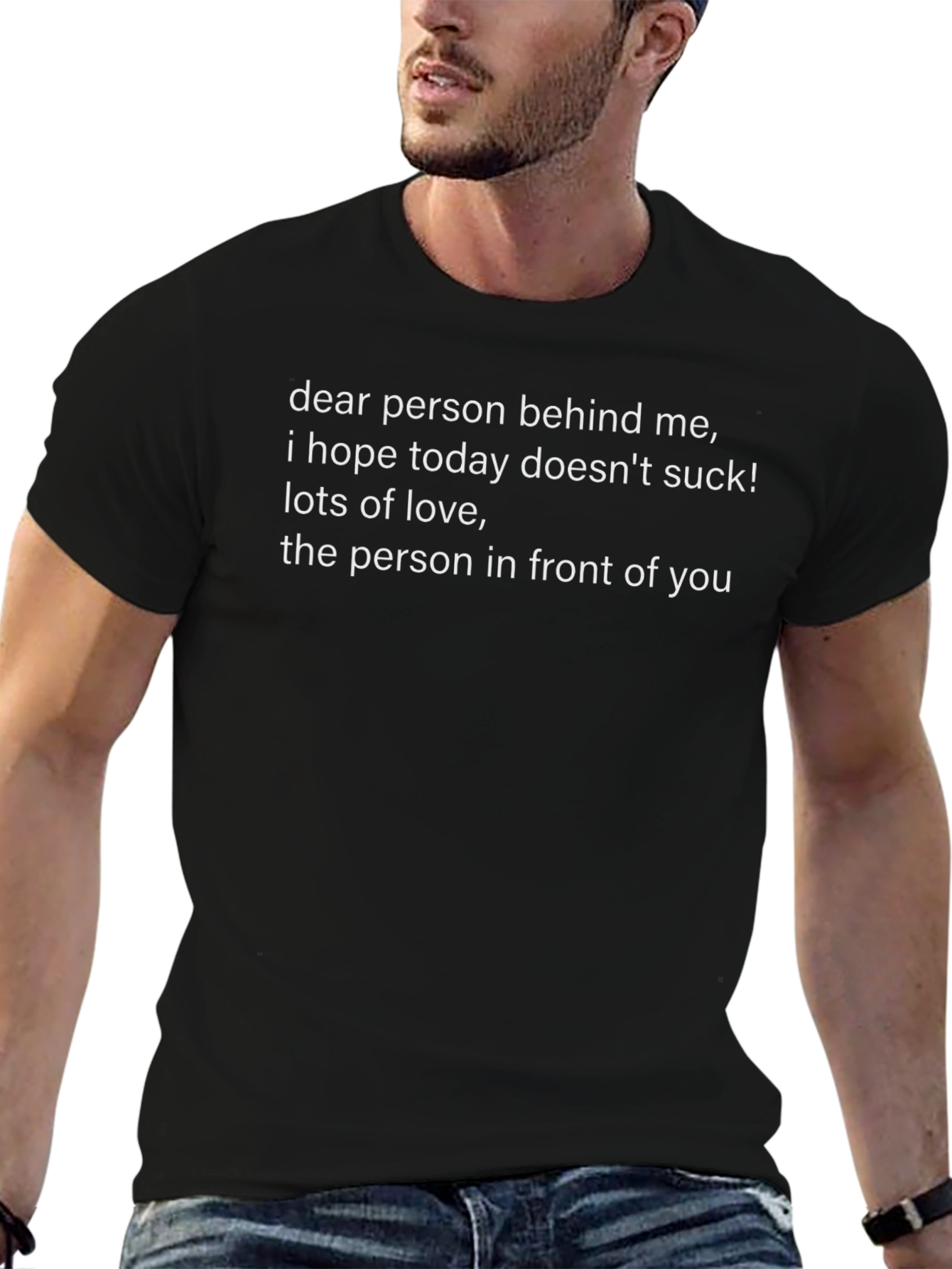 Black Funny Graphic T-Shirt: Dear Person Behind Me view 6