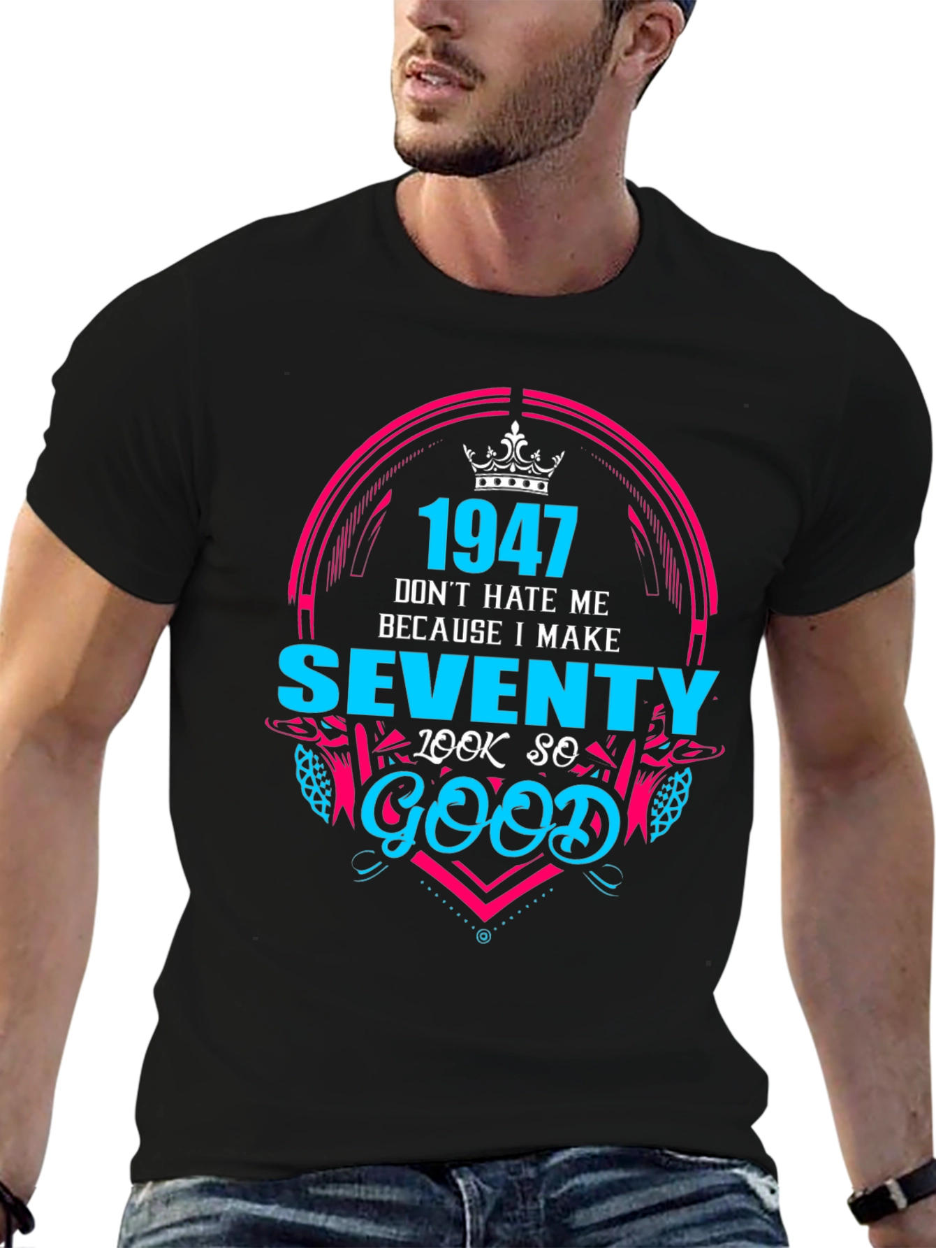 Black 1947 Birthday T-Shirt - Make Seventy Look Good! view 6