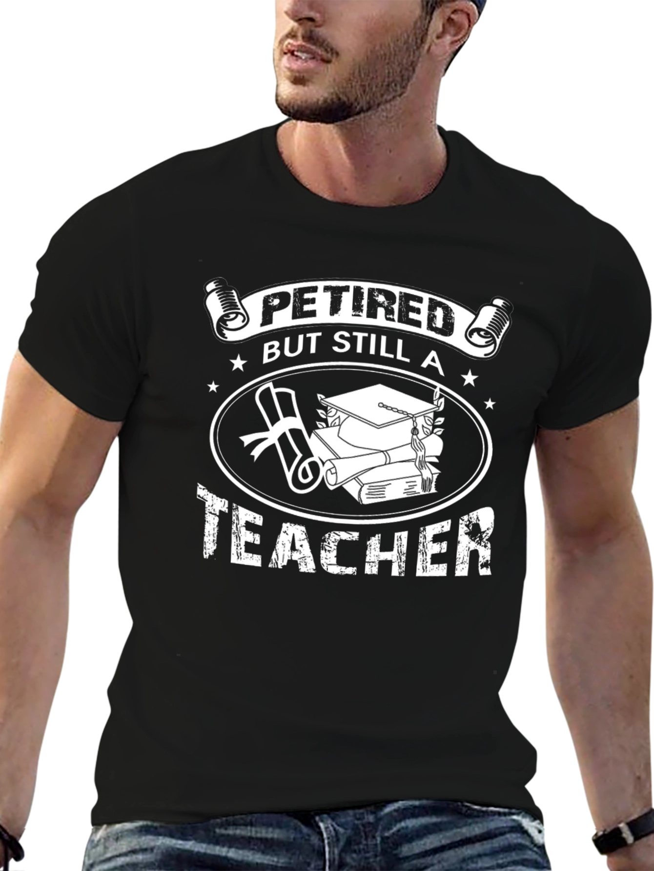 Retired But Still A Teacher T-Shirt - 6
