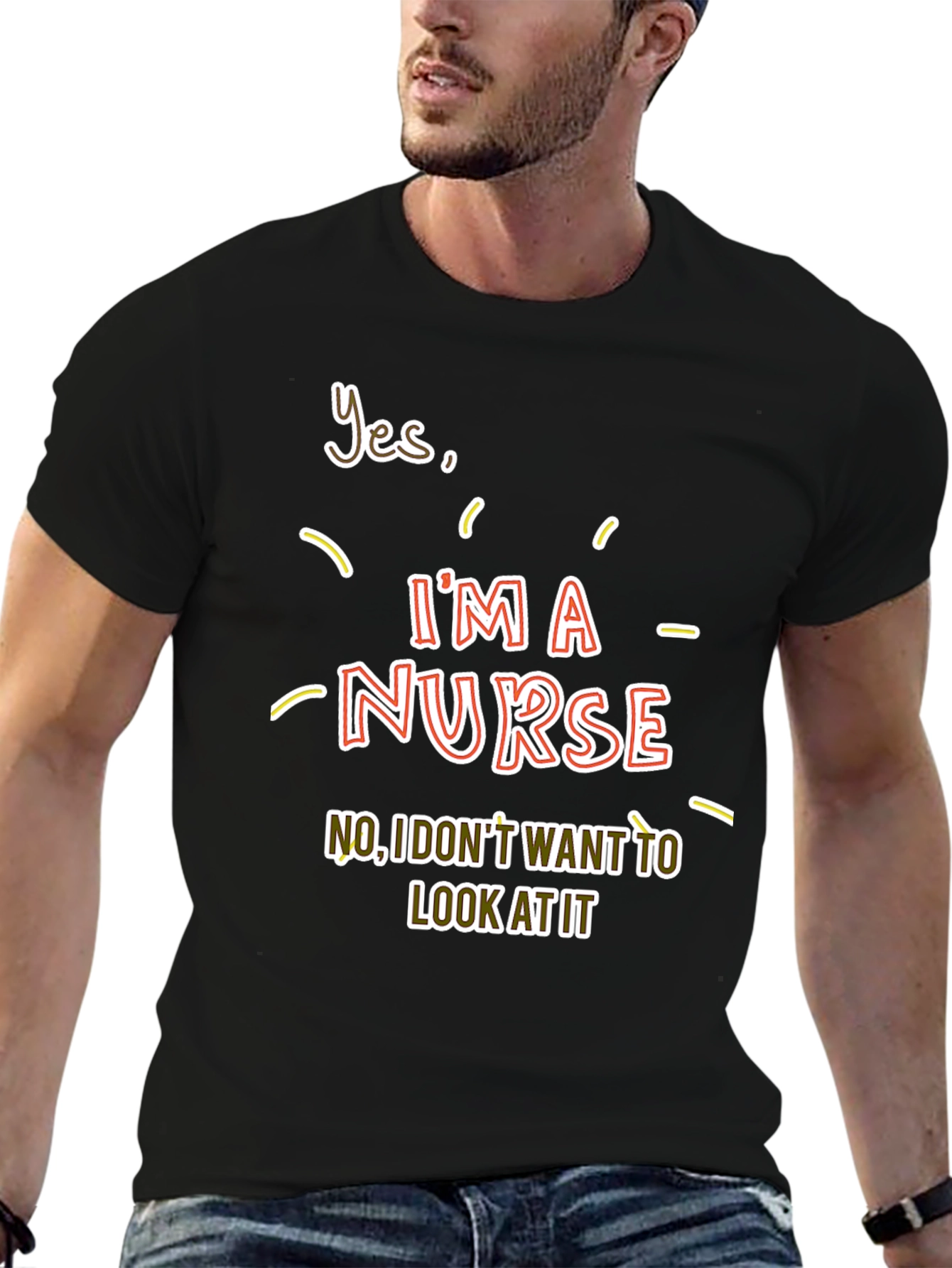 Funny Nurse T-Shirt - I'm a Nurse Graphic Tee - 6