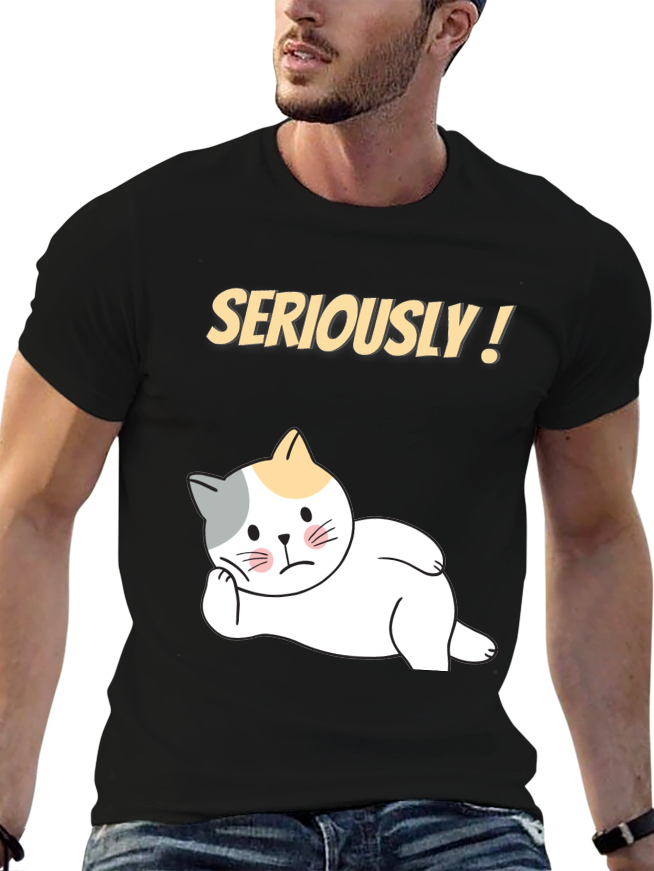 Black Seriously! Cat T-Shirt - Funny Graphic Tee for Cat Lovers view 6