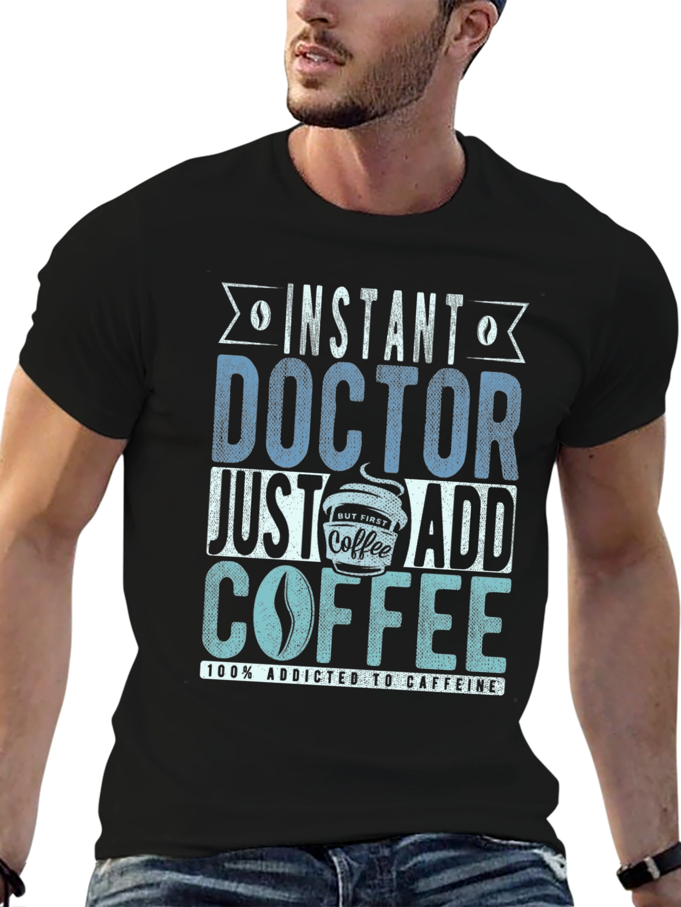 Black Instant Doctor Add Coffee T-Shirt view 6