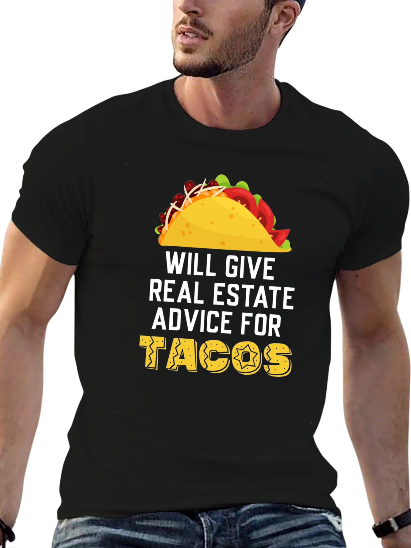Black Will Give Real Estate Advice For Tacos T-Shirt view 6