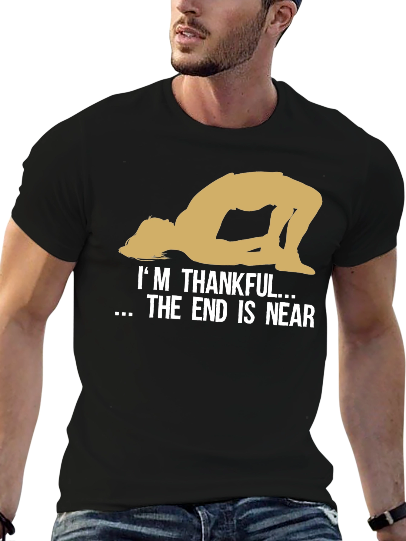 Black Thankful End is Near Funny T-Shirt view 6