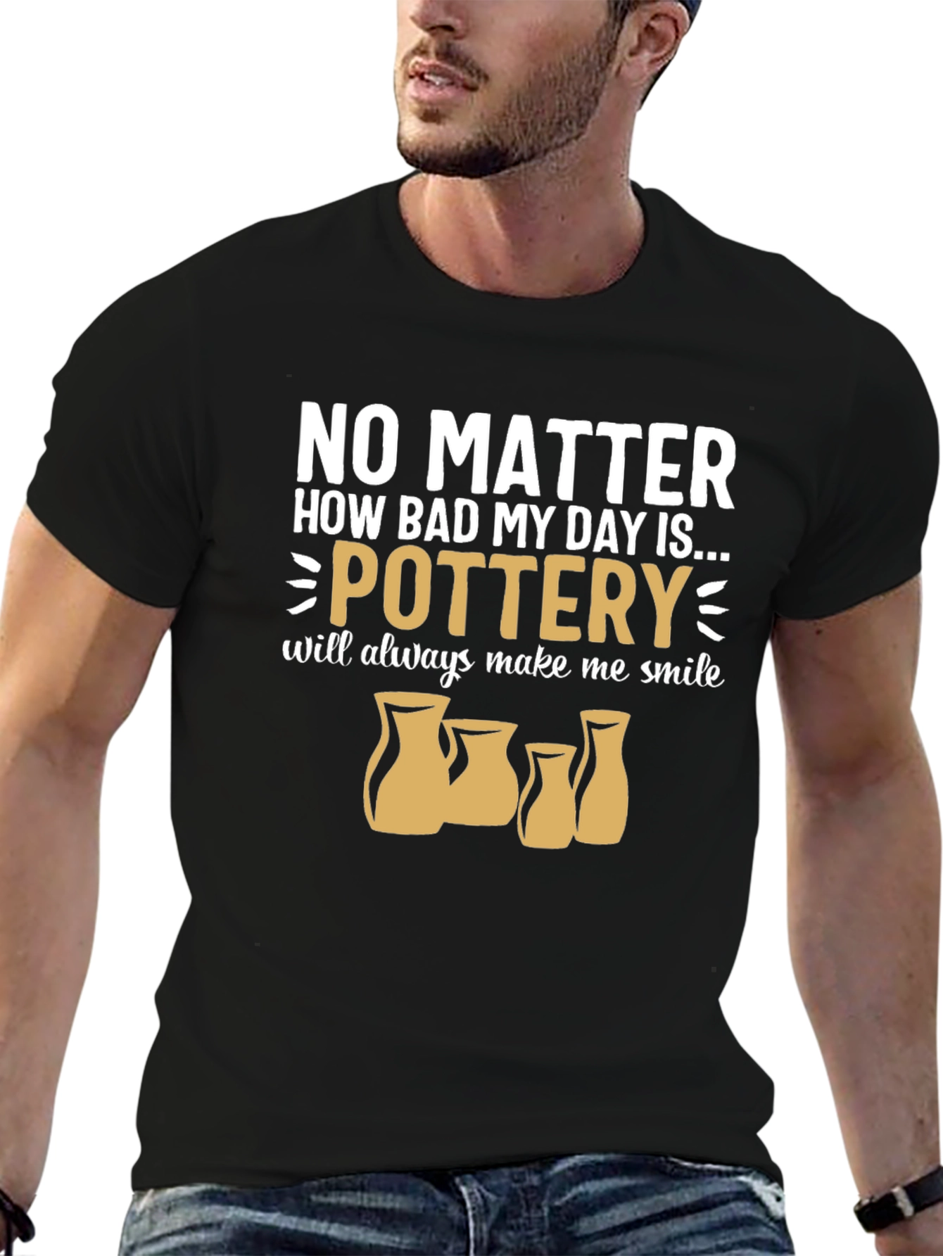 Black Pottery Lover T-Shirt: No Matter How Bad My Day... view 6