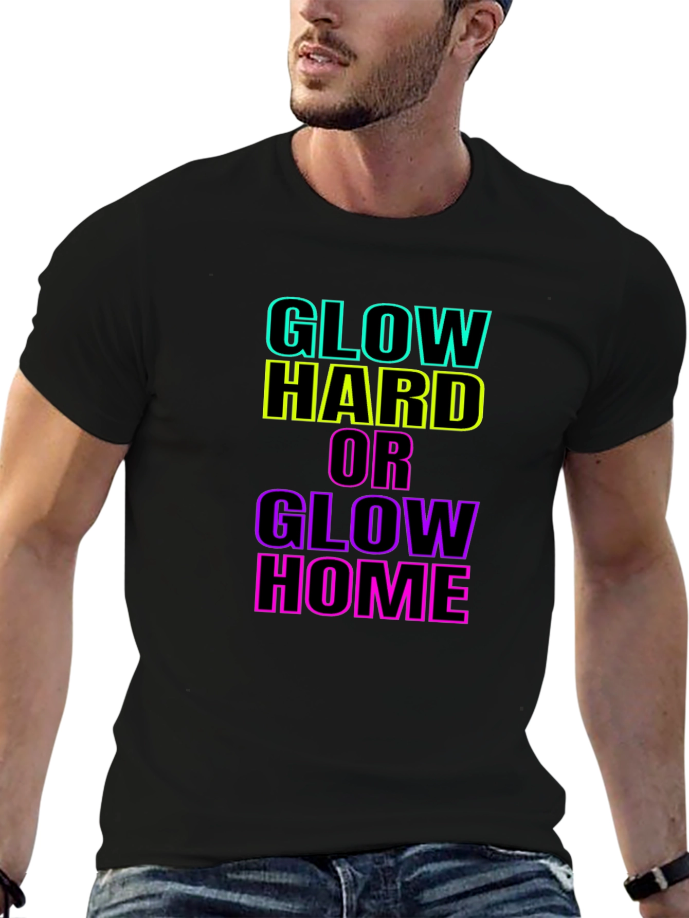 Black Glow Hard or Glow Home Black T-Shirt view 6