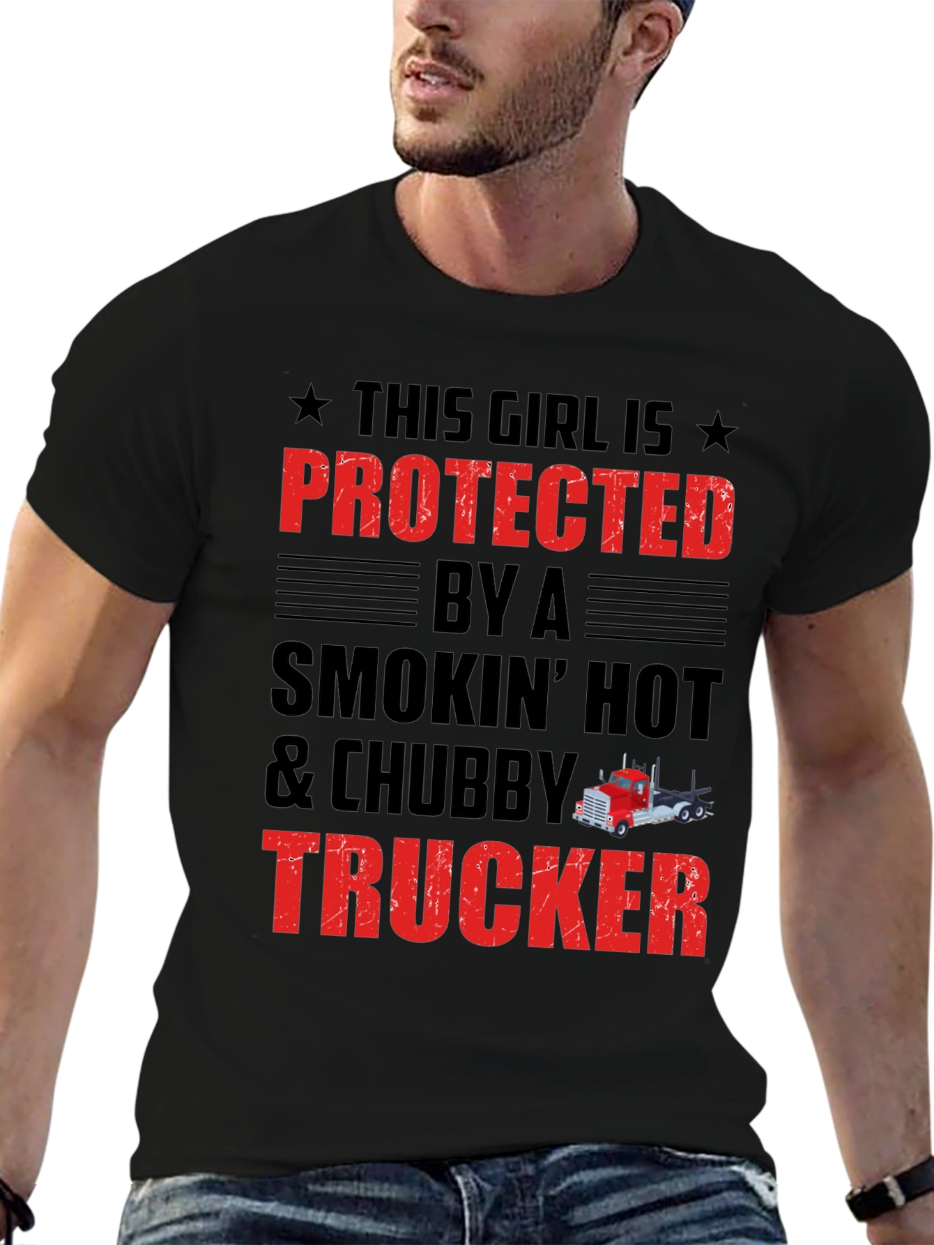 Protected by a Chubby Trucker T-Shirt - 6