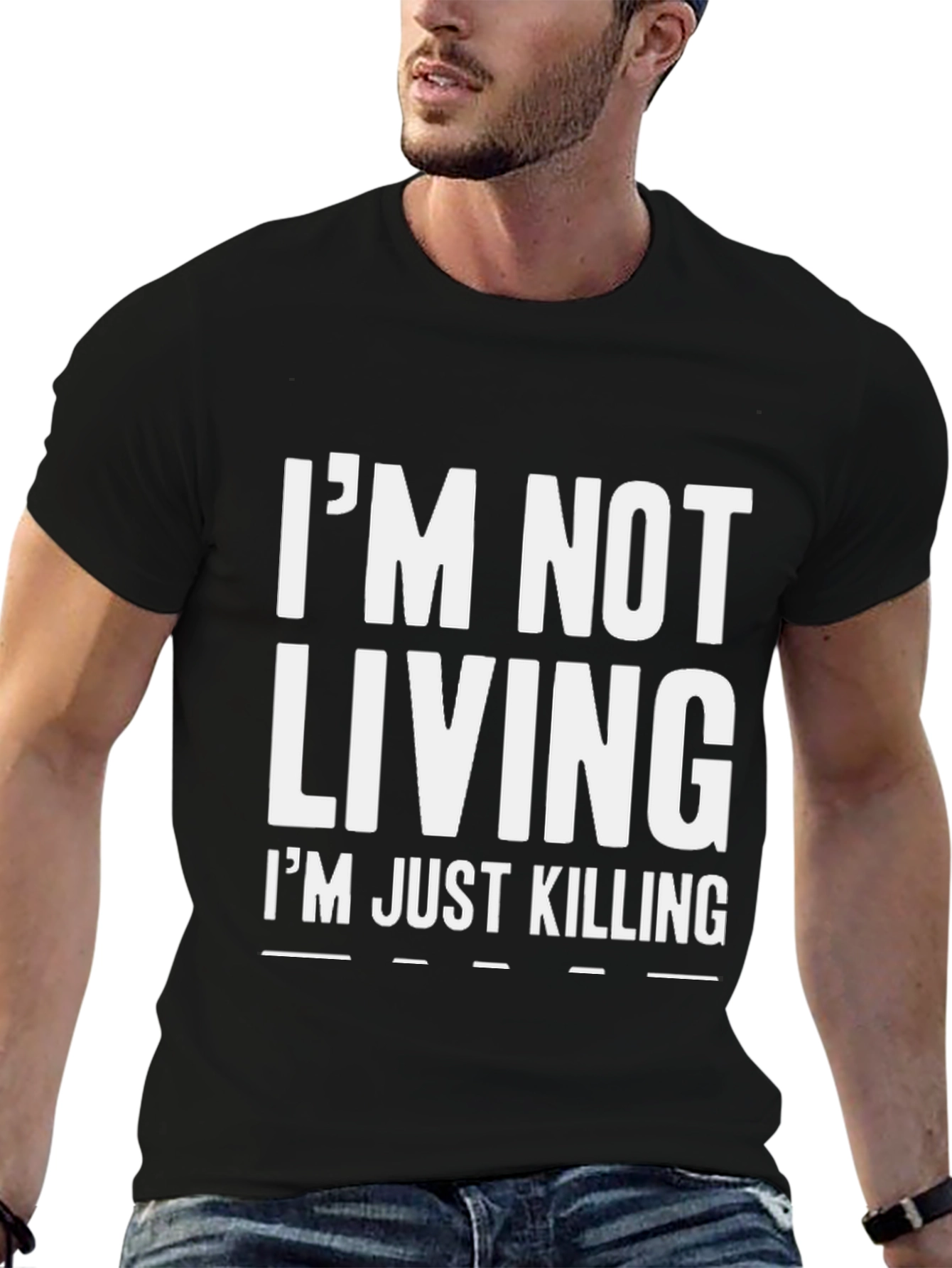 Black I'm Not Living I'm Just Killing Graphic Tee view 6