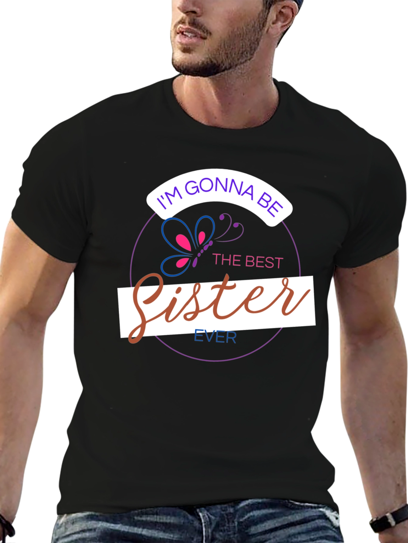 Black I'm Gonna Be The Best Sister Ever T-Shirt view 6