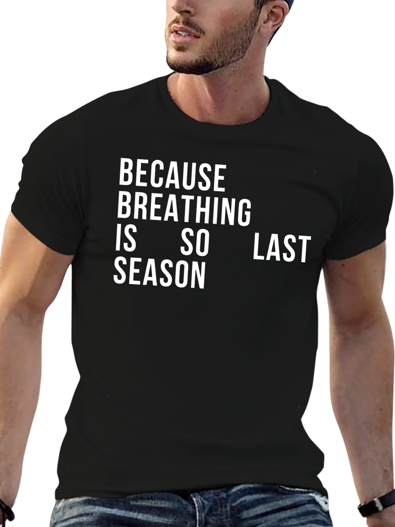 Black Breathing is So Last Season Black T-Shirt view 6