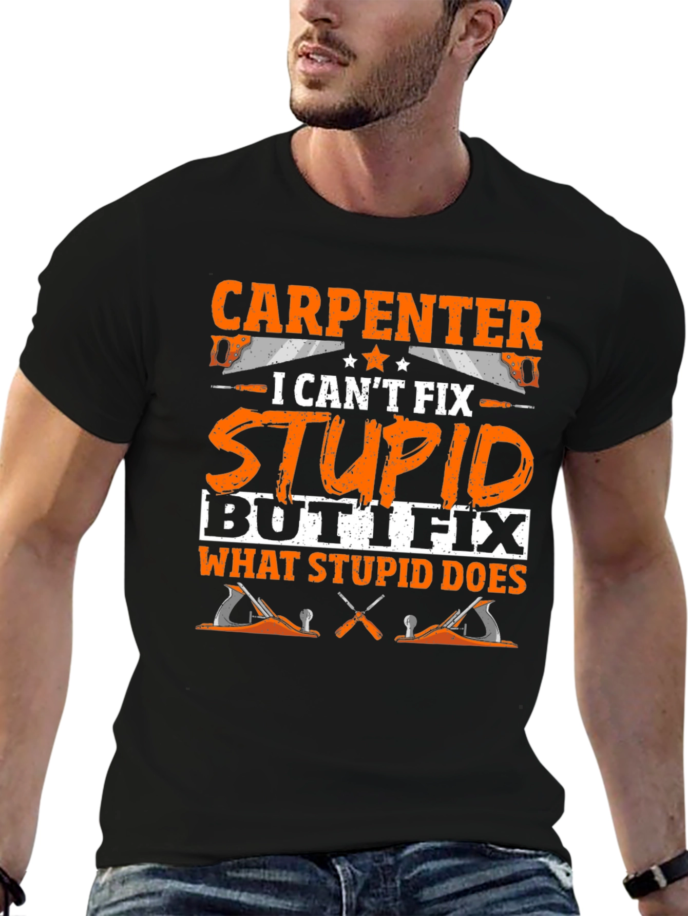 Black Carpenter Humor T-Shirt: Fix What Stupid Does view 6