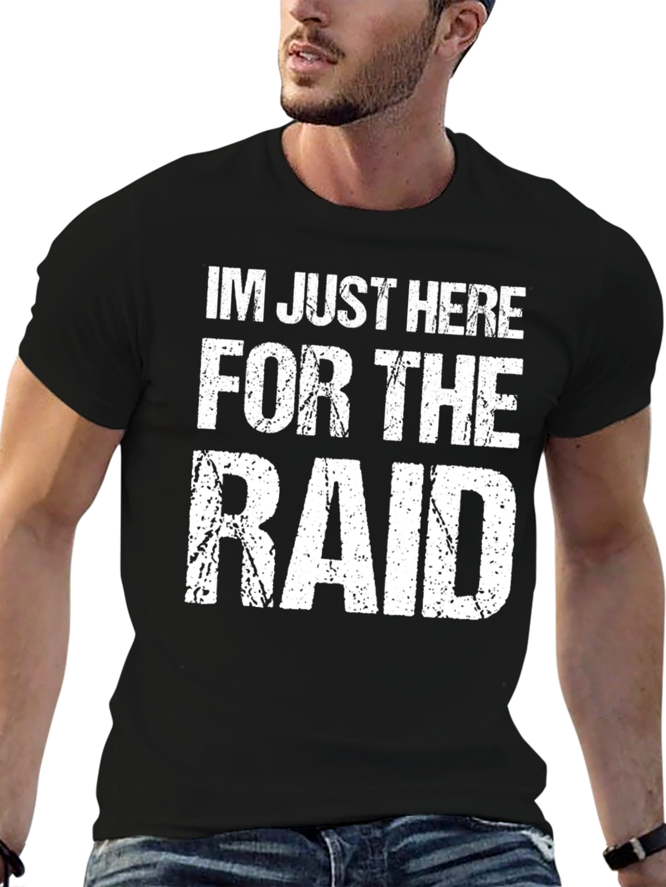 Black Funny Gamer T-Shirt - I'm Just Here For The Raid view 6