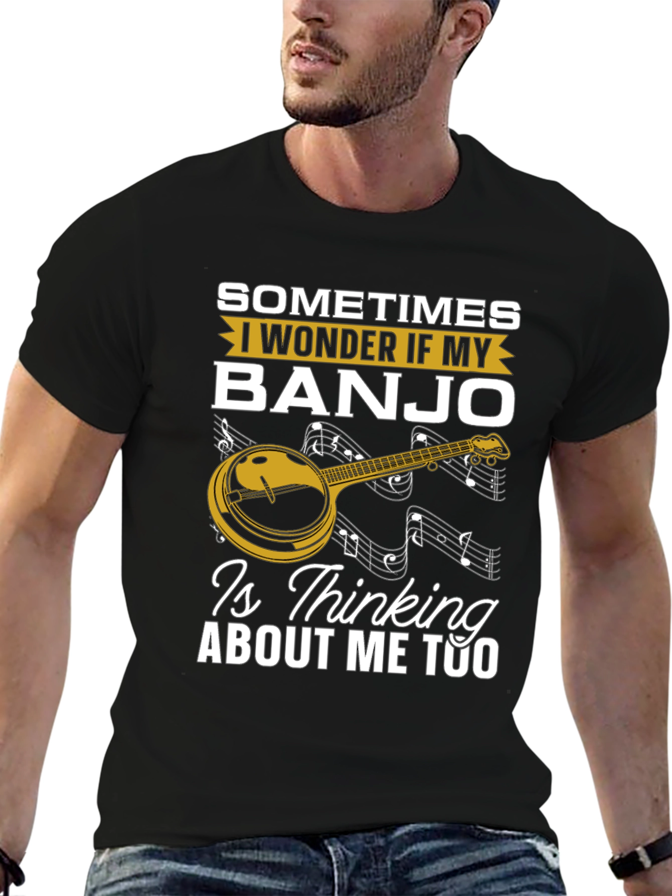 Black Banjo Lover T-Shirt: "Is My Banjo Thinking About Me Too?" view 6