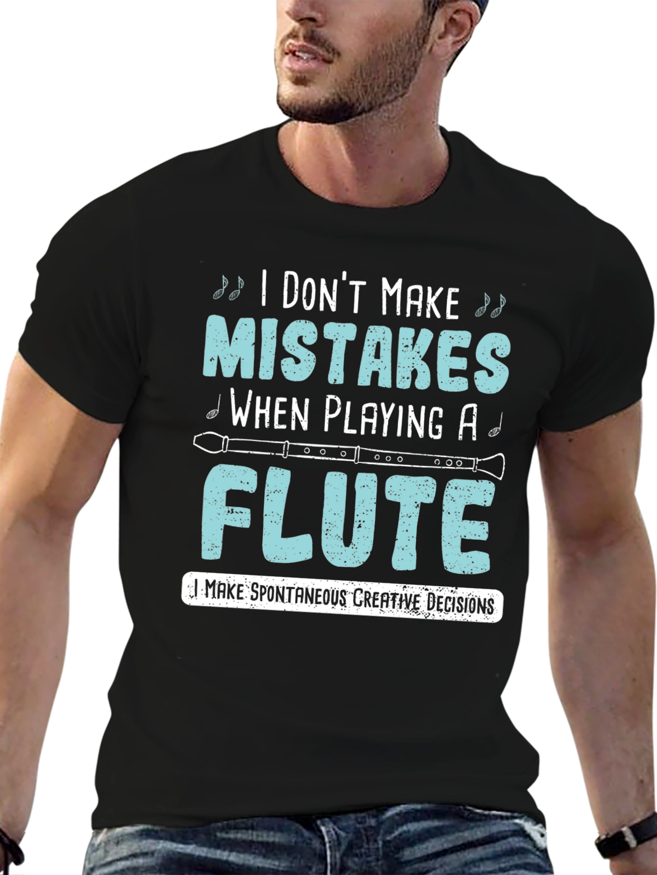 Black Funny Flute Player T-Shirt: I Don't Make Mistakes view 6
