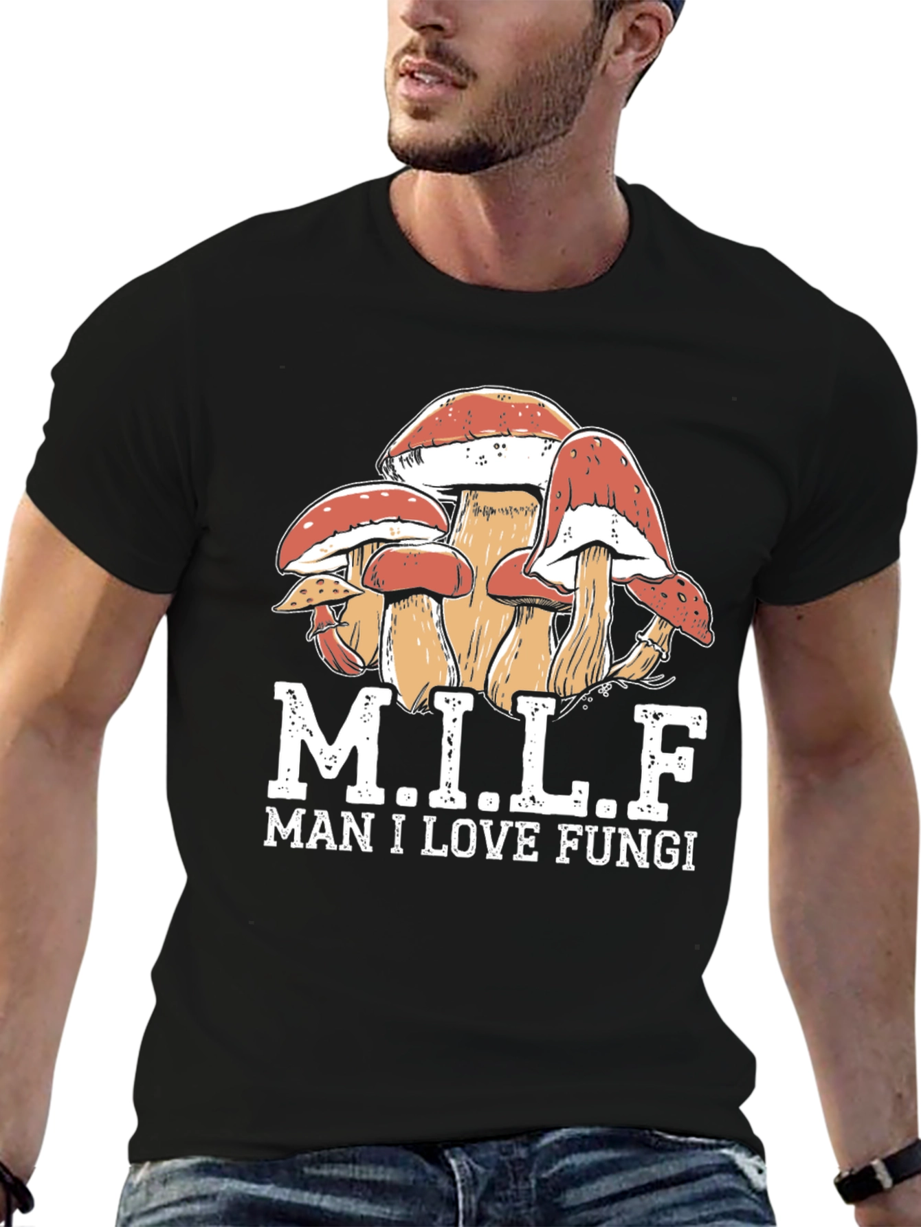 Black MILF Man I Love Fungi T-Shirt view 6