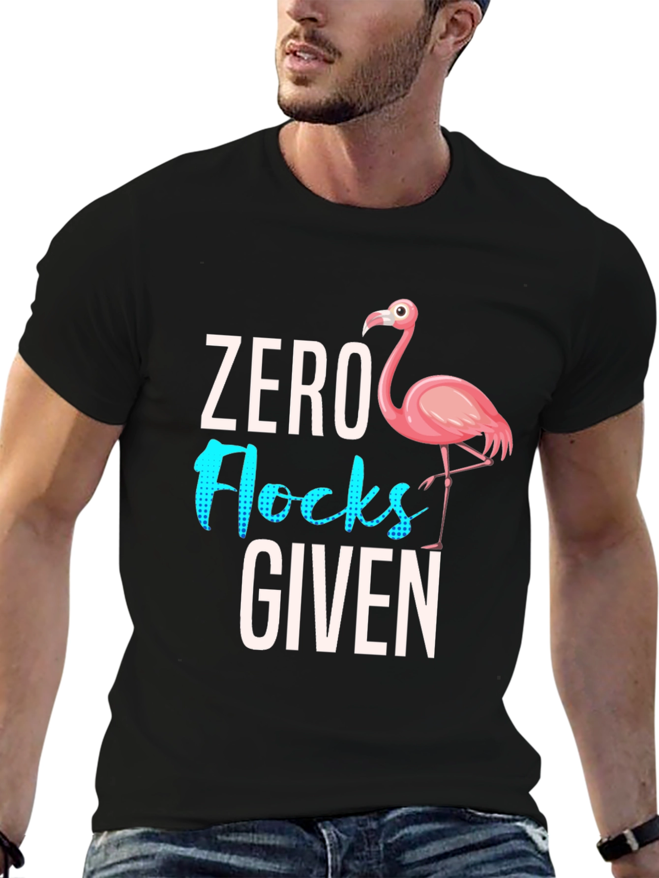 Black Zero Flocks Given Flamingo Graphic Tee - Sarcastic Humor T-Shirt view 6
