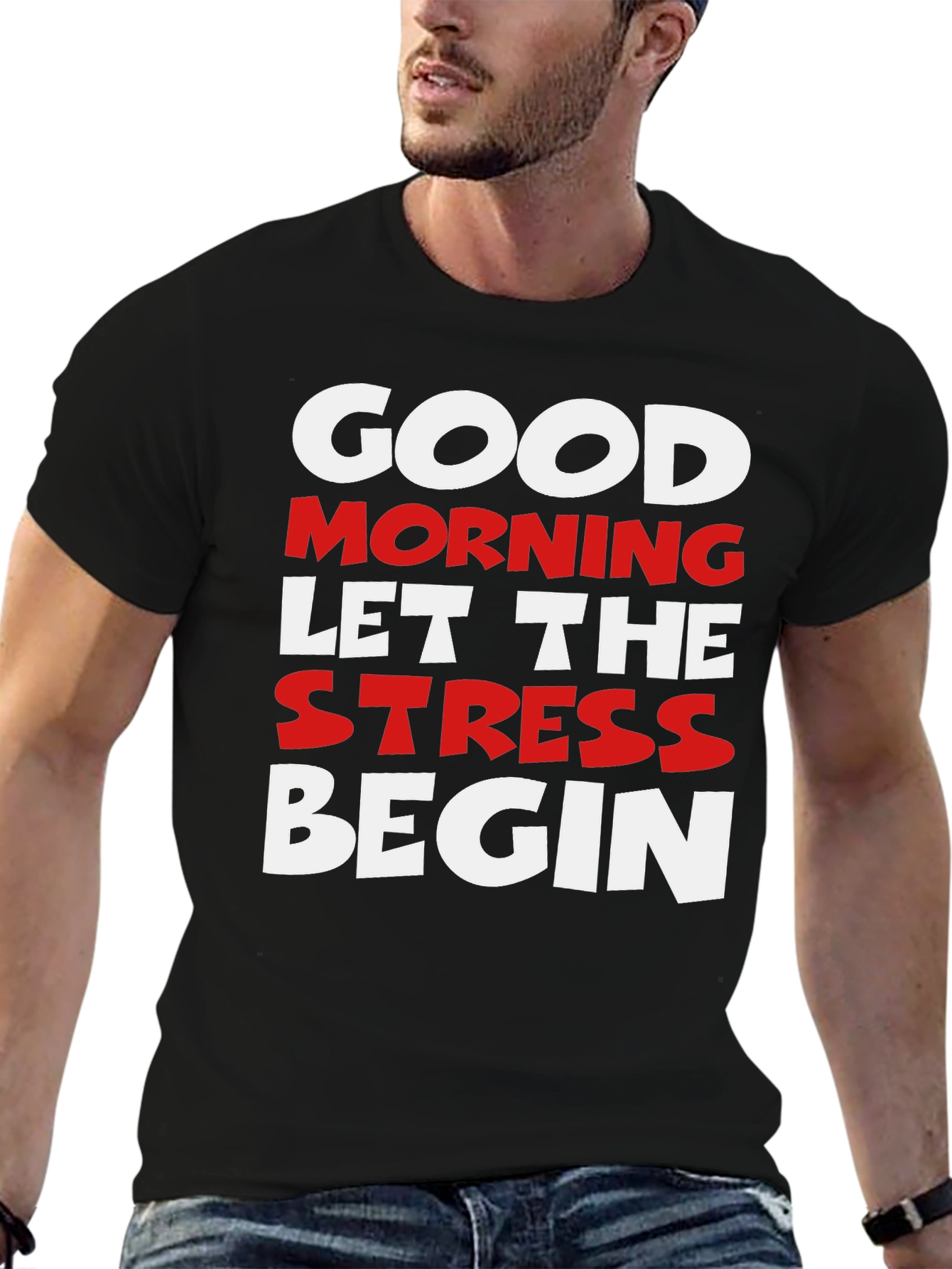 Black Funny Slogan Tee - Good Morning Let The Stress Begin Black T-Shirt view 6