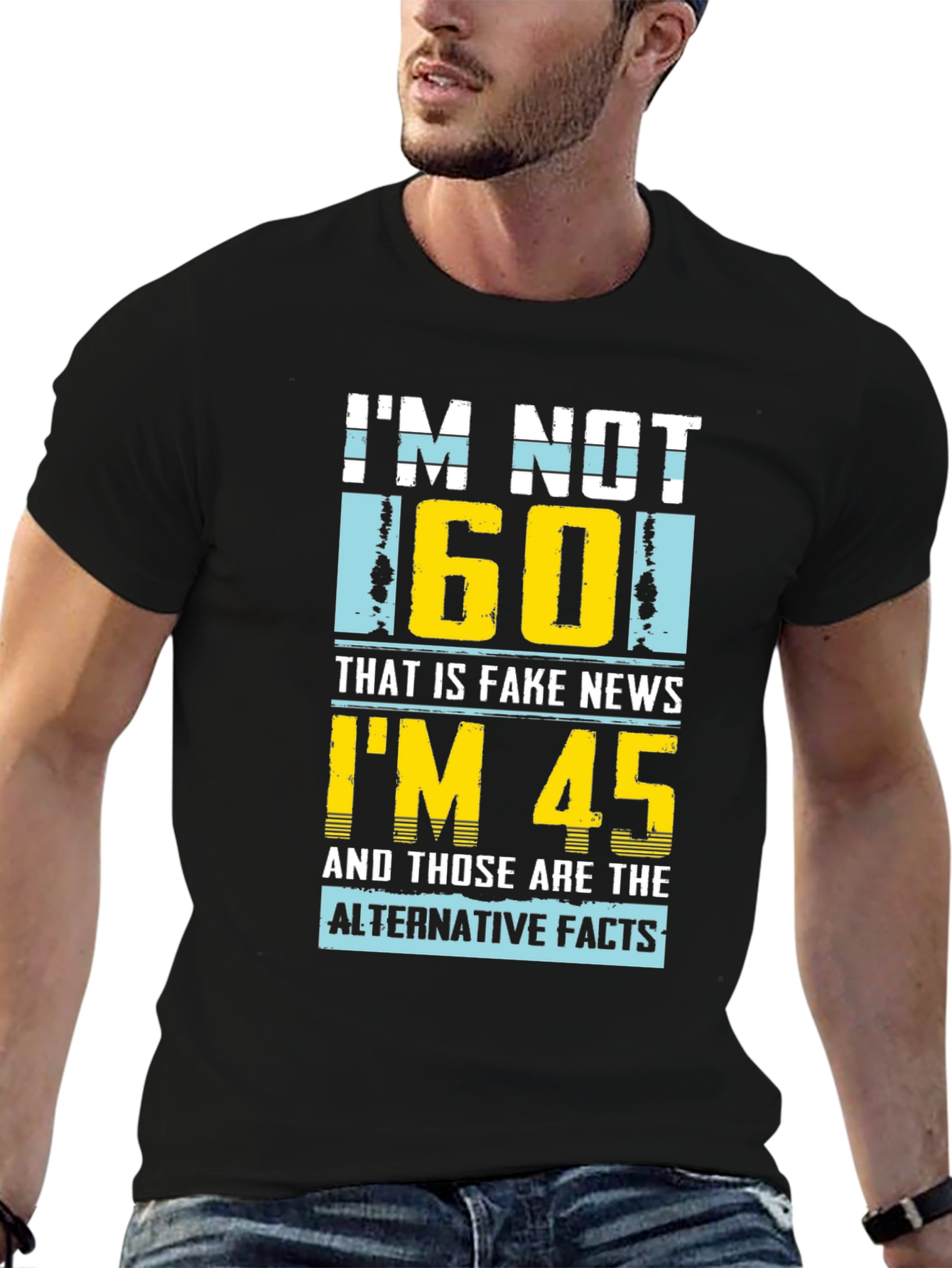 Black Funny "I'm Not 60" Graphic T-Shirt - Novelty Birthday Gift view 6