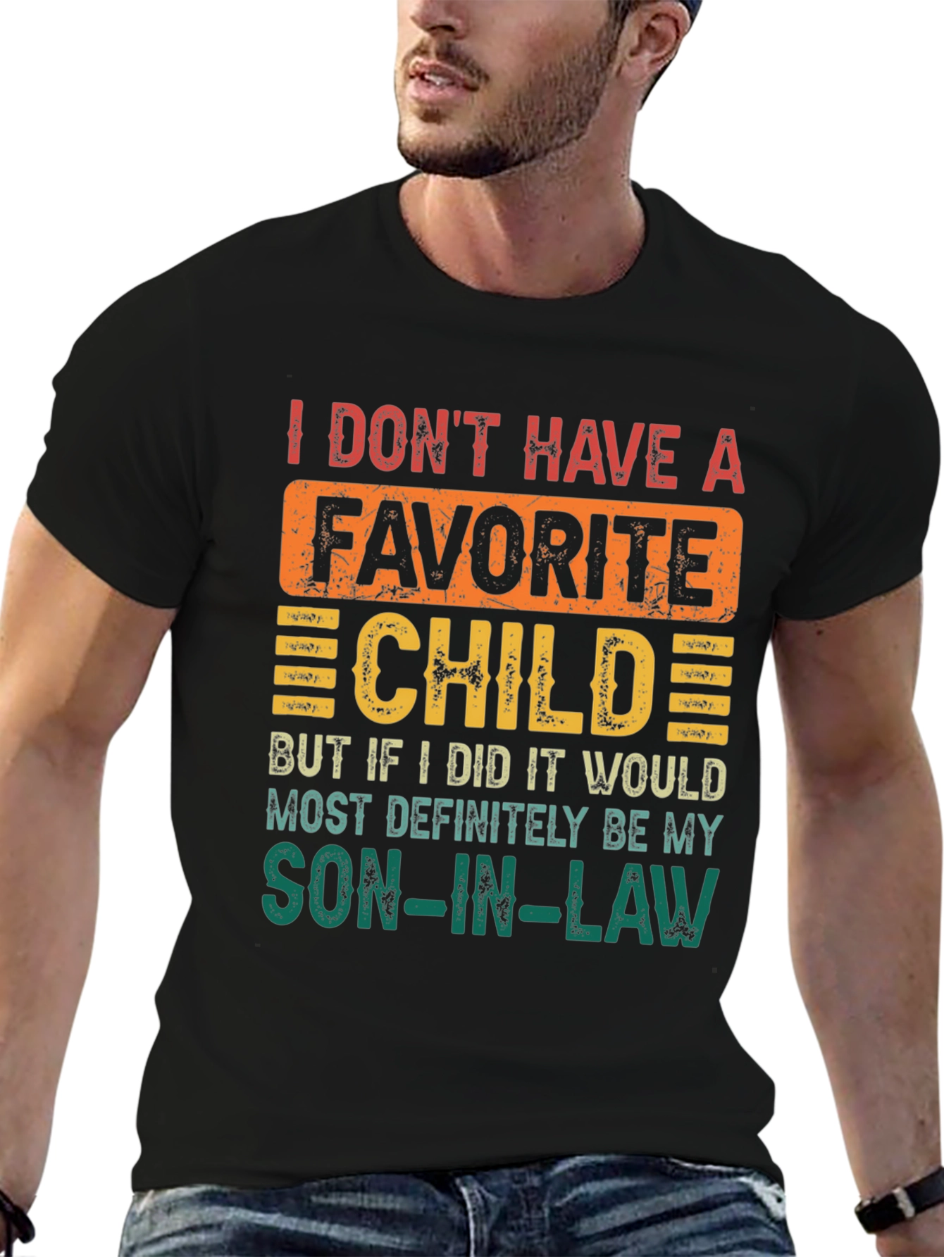 Black Funny Son-in-Law Favorite Child T-Shirt view 6