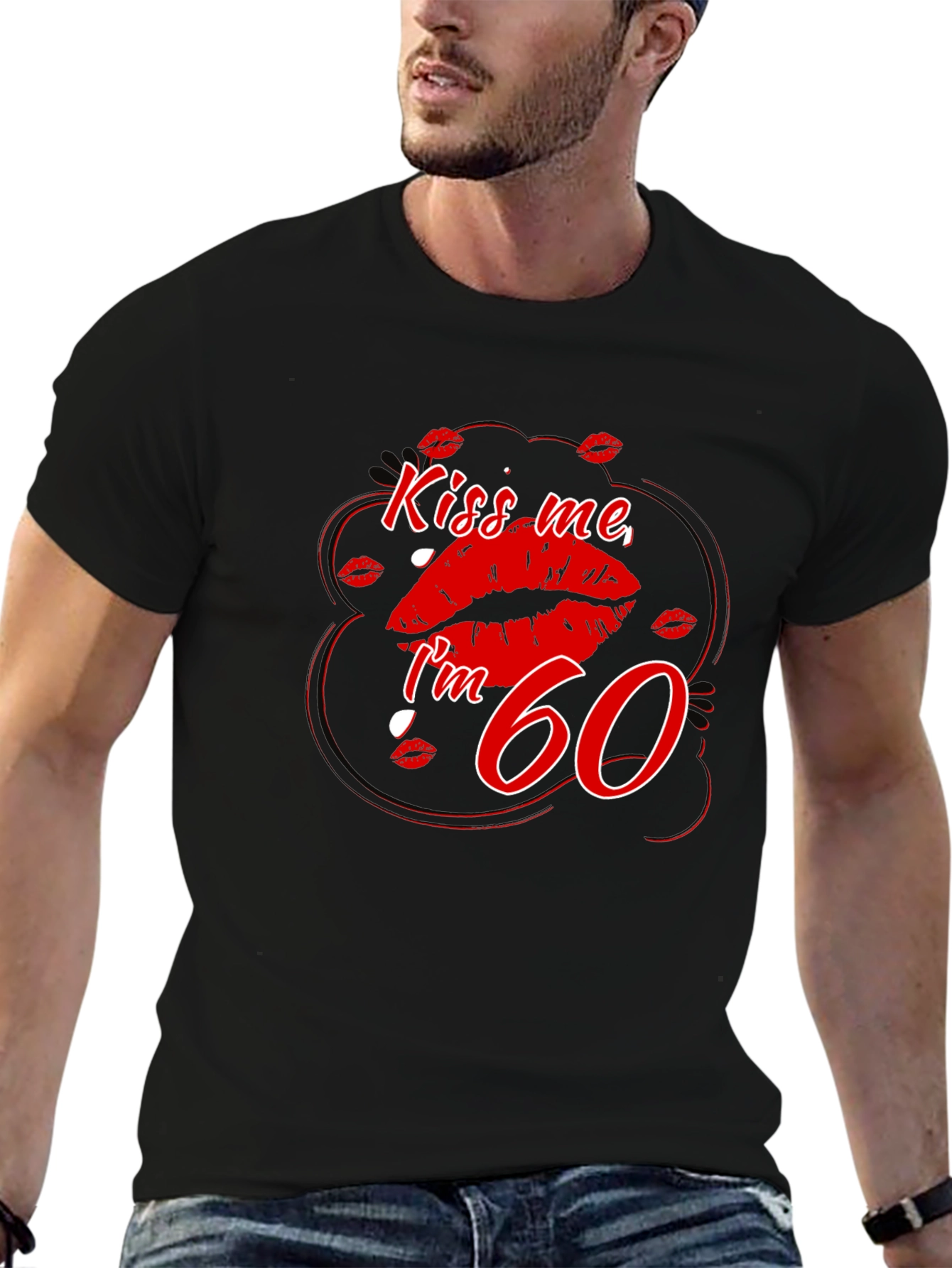 Black Kiss Me I'm 60 T-Shirt view 6