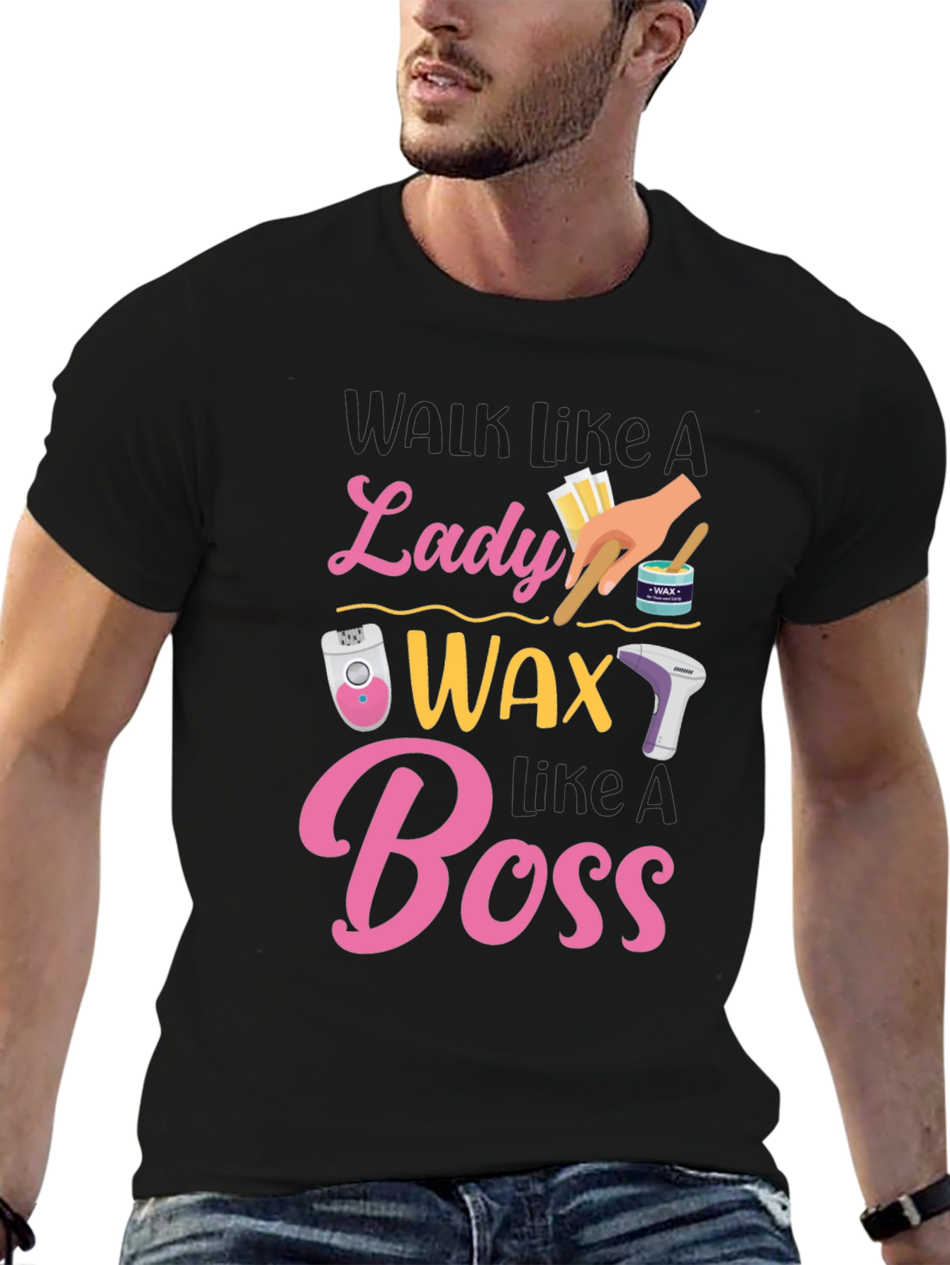 Wax Like A Lady Boss T-Shirt - 6