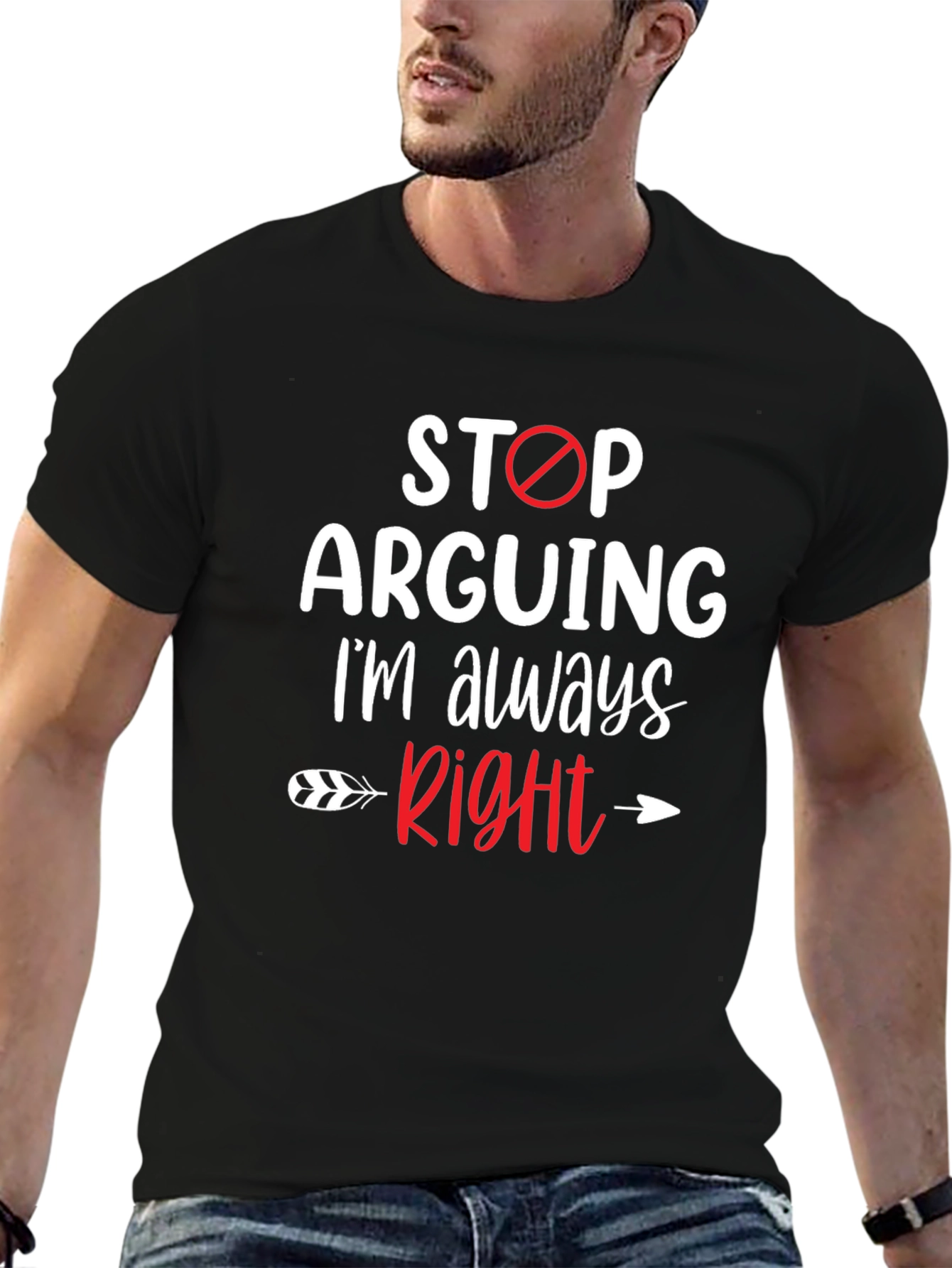 Black Stop Arguing I'm Always Right Graphic Tee view 6