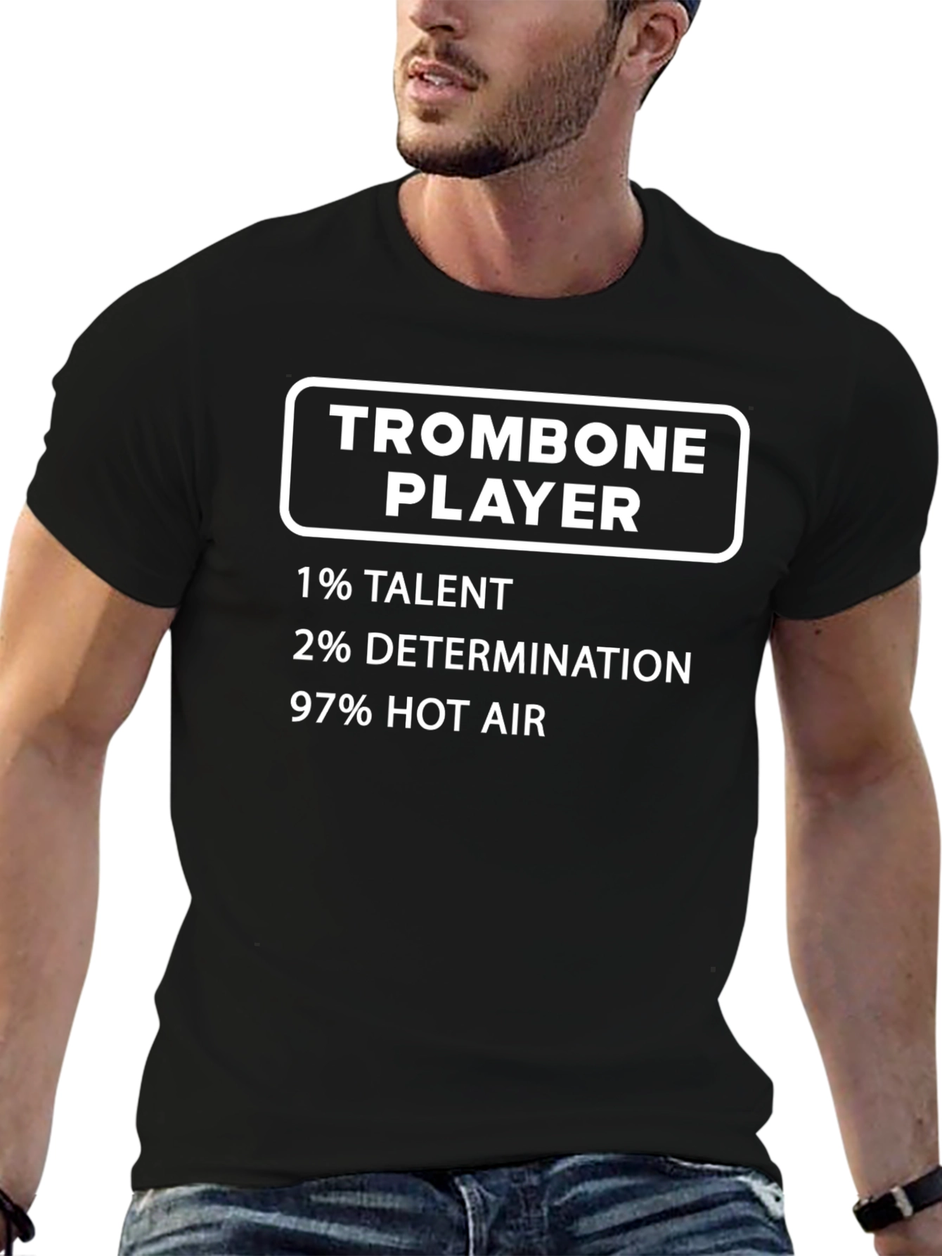 Black Trombone Player T-Shirt: Talent, Determination, Hot Air view 6