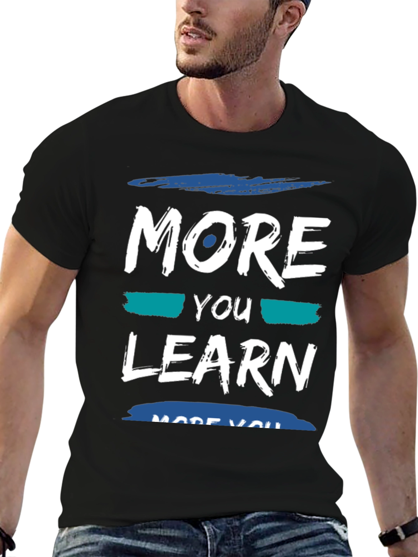 Black More You Learn T-Shirt - Soft Cotton Blend view 6