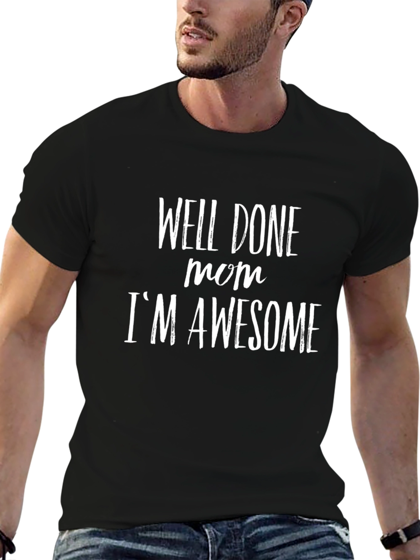 Black Well Done Mom, I'm Awesome - Men's Black T-Shirt view 6