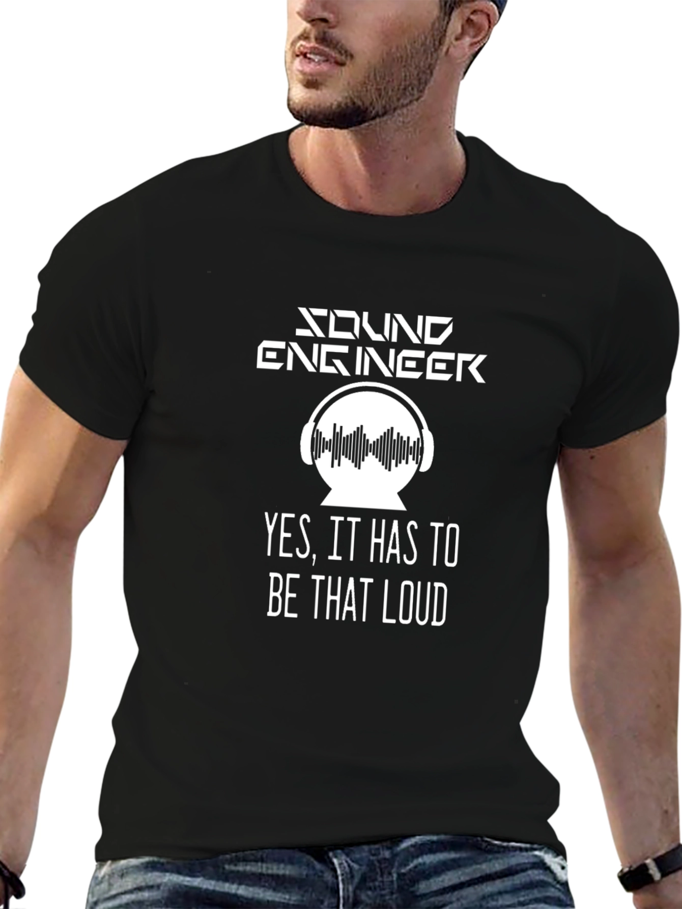 Black Sound Engineer T-Shirt - Yes, It Has to Be That Loud view 6